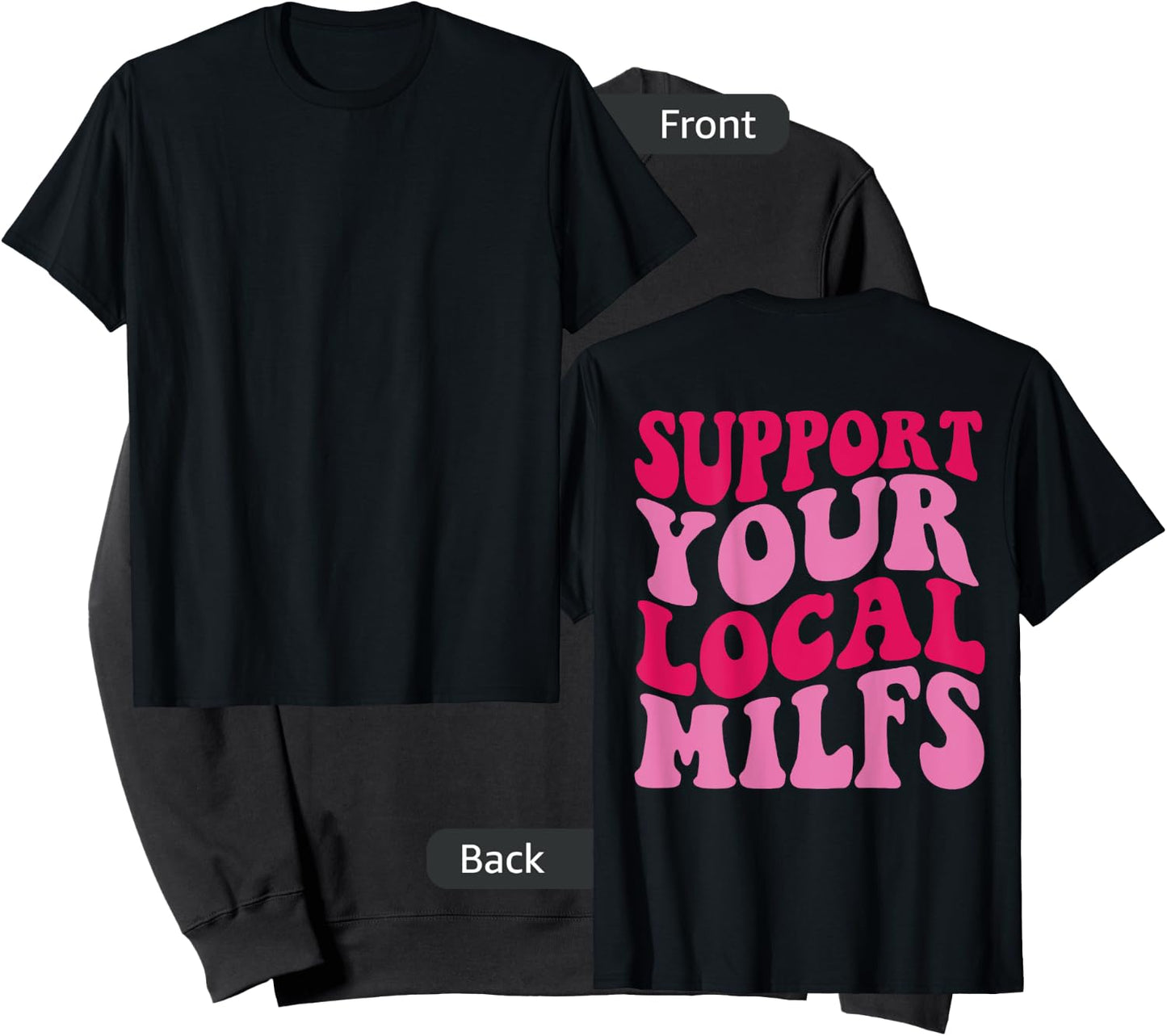 Support Your Local Milfs Sweatshirt - Sweatshirt | Black