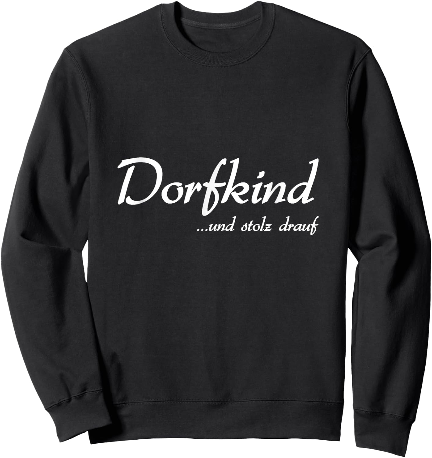 Cool Village Child and Proud of It Gifts , black Sweatshirt - Sweatshirt | Black