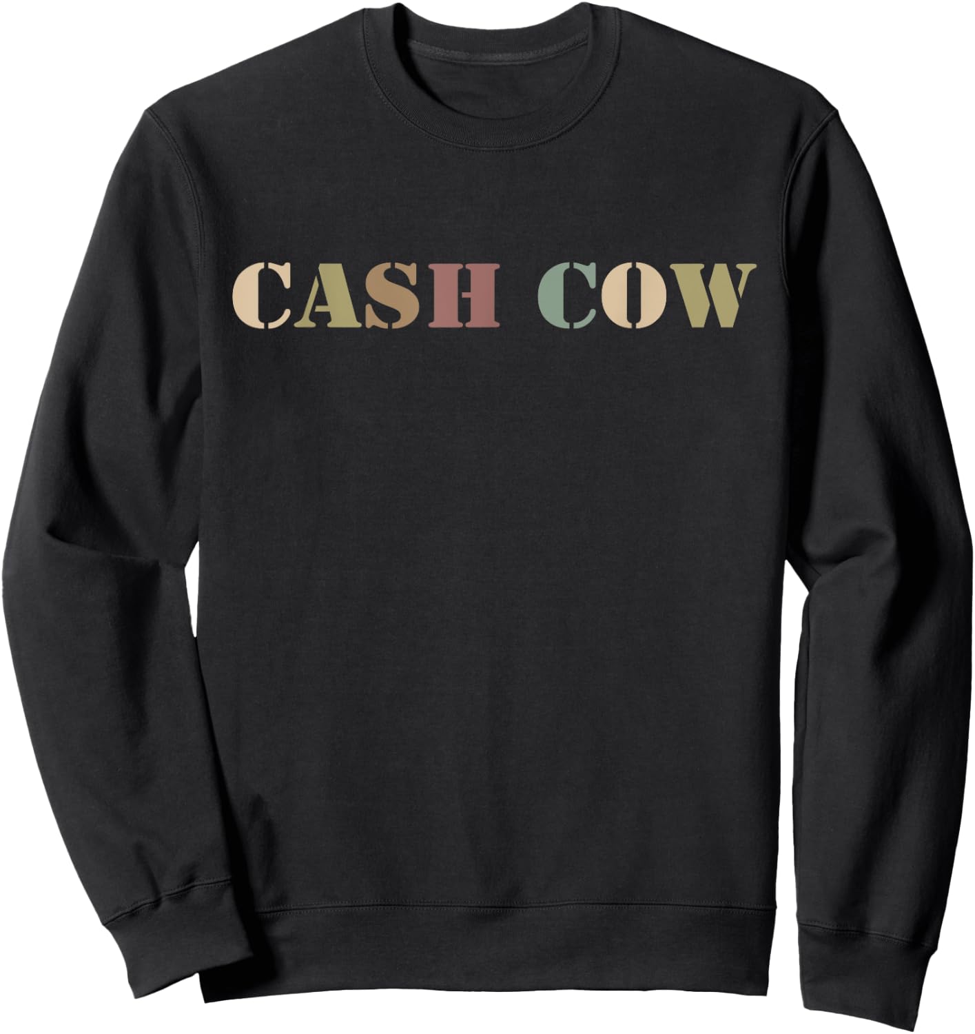 Cash Cow Funny Successful Business Money Sweatshirt - Sweatshirt | Black