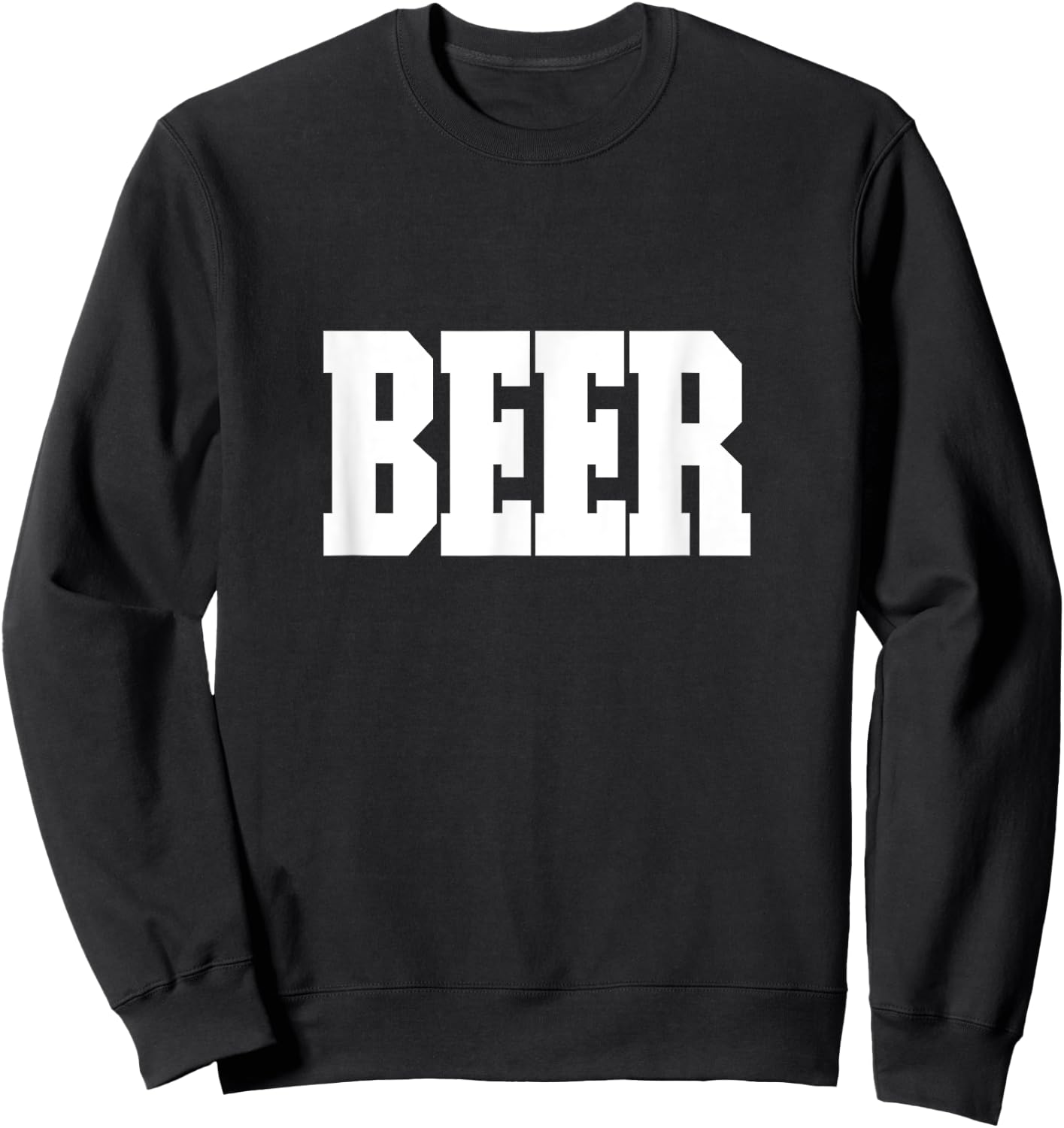 Shirt That Says Beer Women & kids Sweatshirt - Sweatshirt | Black