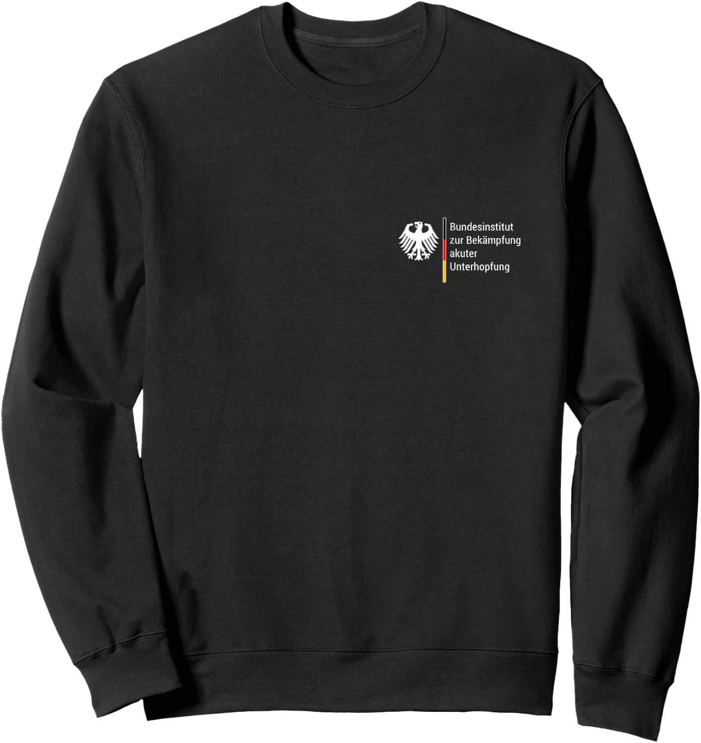 German Federal Institute for Combating Acute Underhopfung Beer Drinker , black Sweatshirt - Sweatshirt | Black