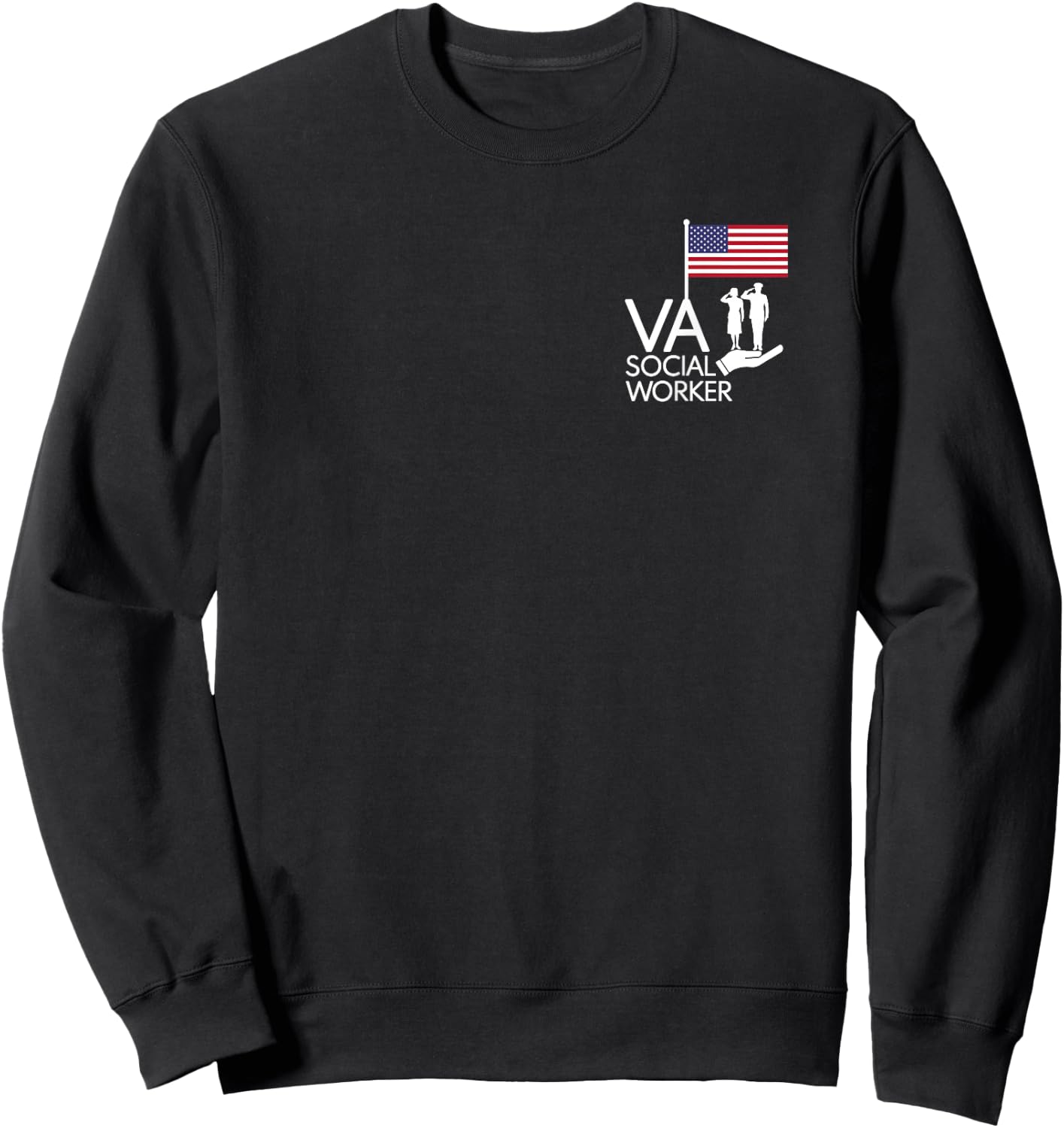 Veterans saluting the Flag supported by VA Social Workers Sweatshirt - Sweatshirt | Black