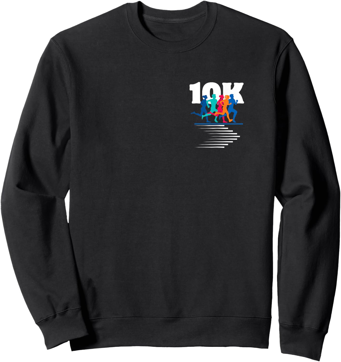 10K Runner Apparel Fun Wear Running Athletes Performance Sweatshirt - Sweatshirt | Black