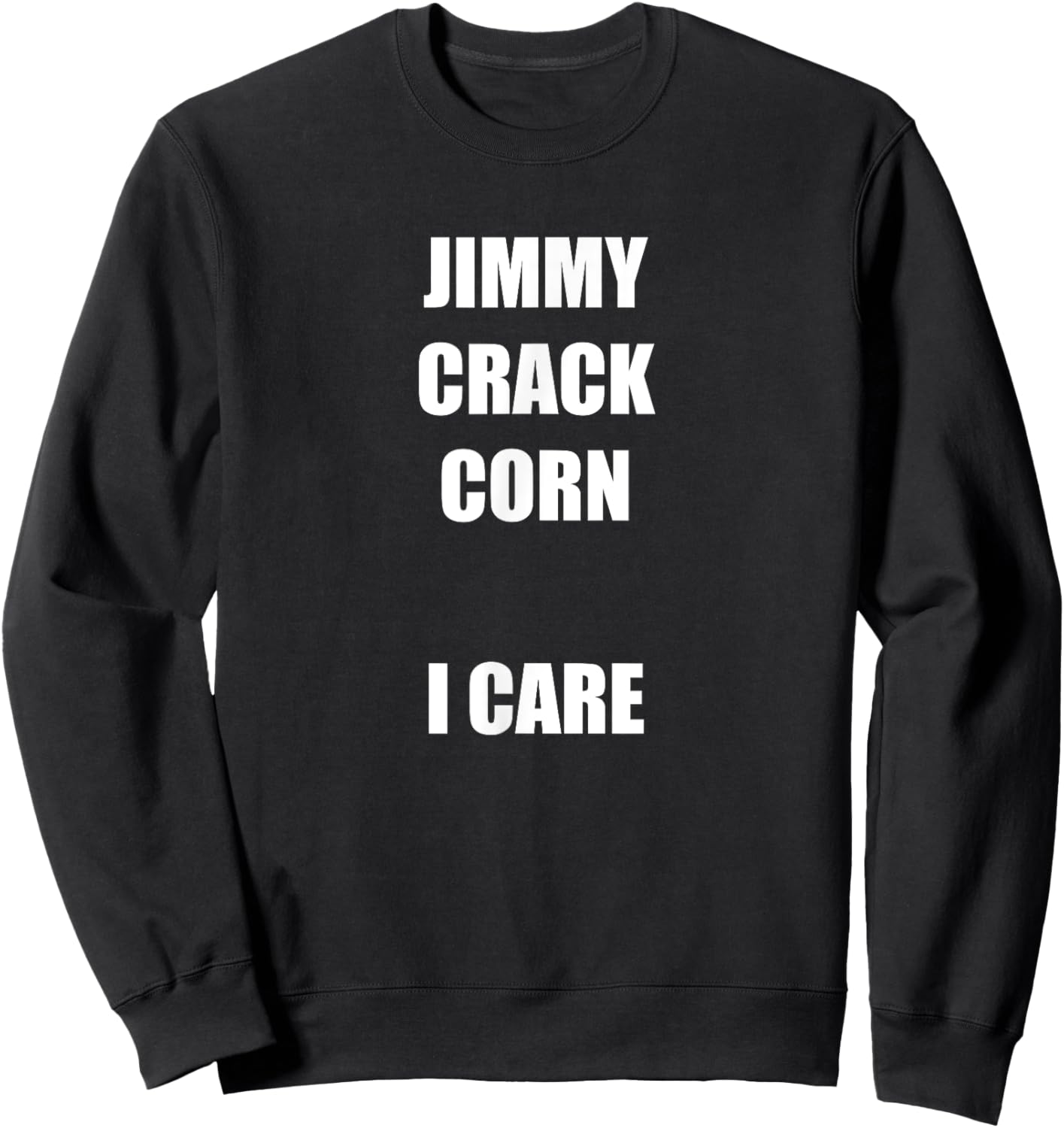 Jimmy Crack Corn Sweatshirt - Sweatshirt | Black