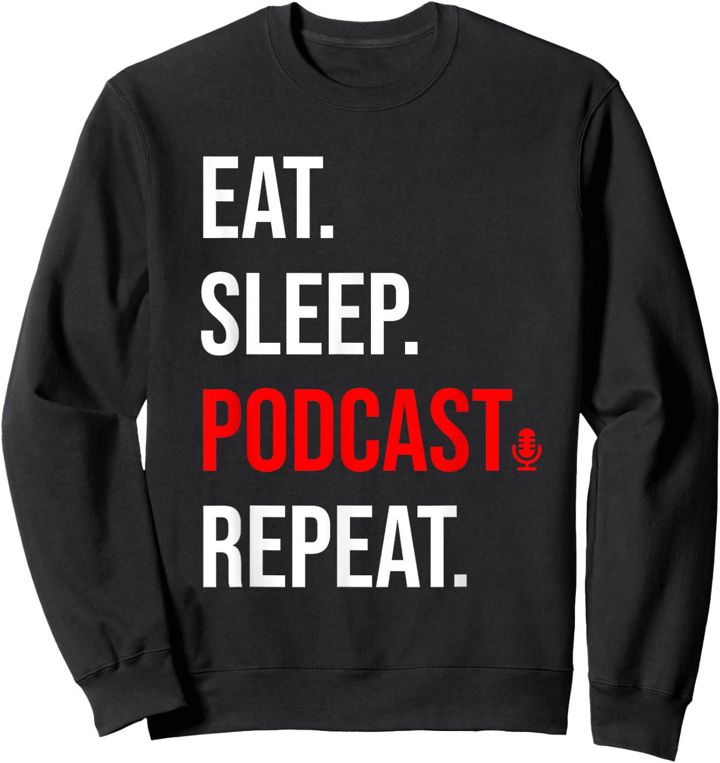 Funny Podcast Design Women Podcasting Disc Jockey Sweatshirt - Sweatshirt | Black