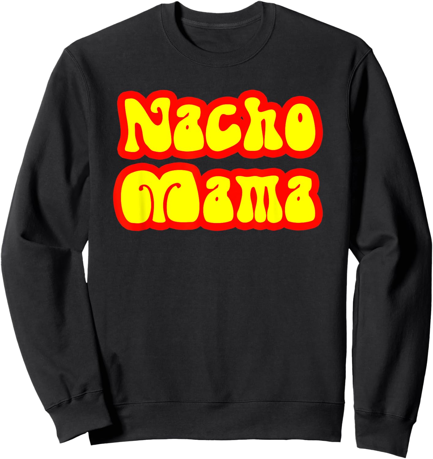 Retro 70's Style Vintage Nacho Mama Funny Gift Shirt for Mom Sweatshirt - Sweatshirt | Black