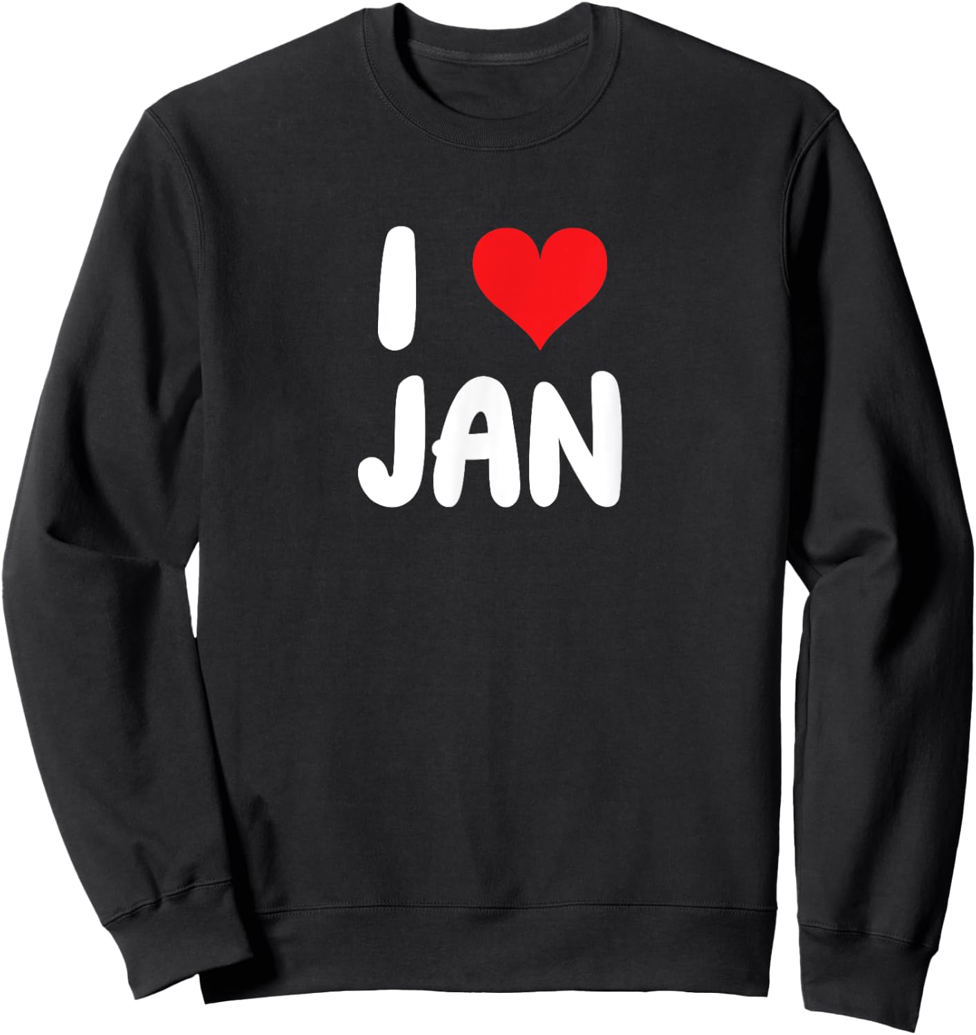 I Love Jan - Cœur Sweatshirt - Sweatshirt | Black