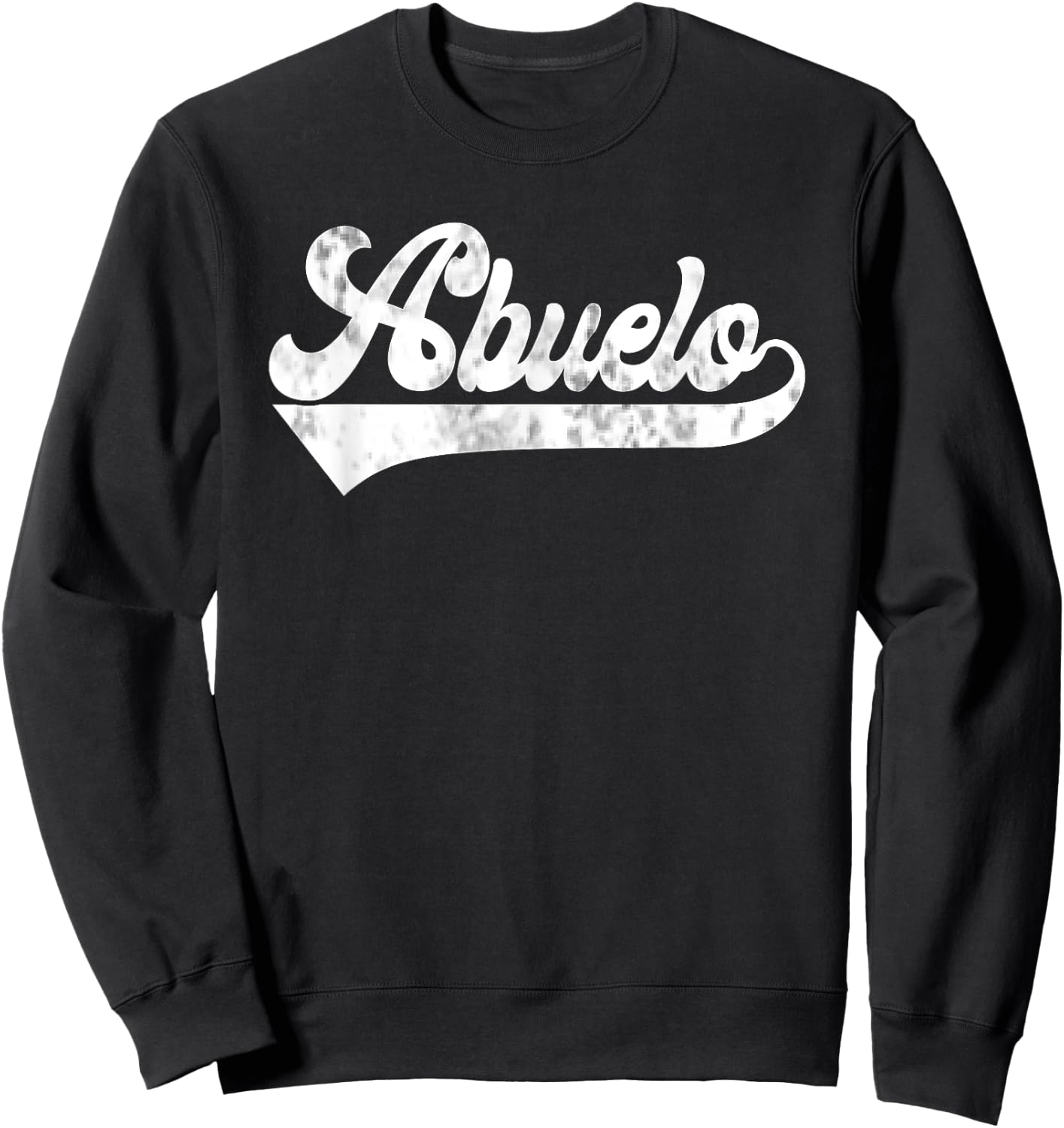 Abuelo Vintage Retro Father's Day for Papa Grandpa Sweatshirt - Sweatshirt | Black