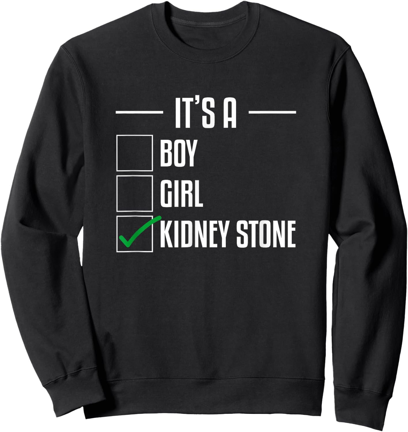 Kidney Stone Funny Disease Stones Survivor Awareness Sweatshirt - Sweatshirt | Black