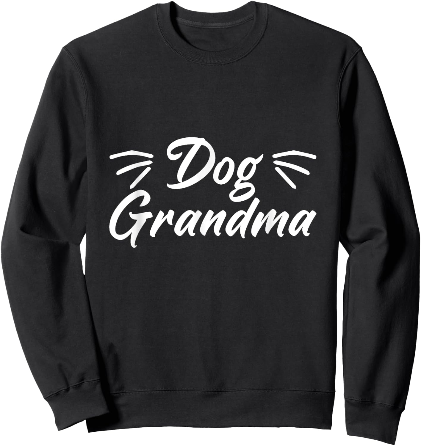 Dog Grandma Dogs Owner Lover Animal Rescue Breed Puppy Women Sweatshirt - Sweatshirt | Black