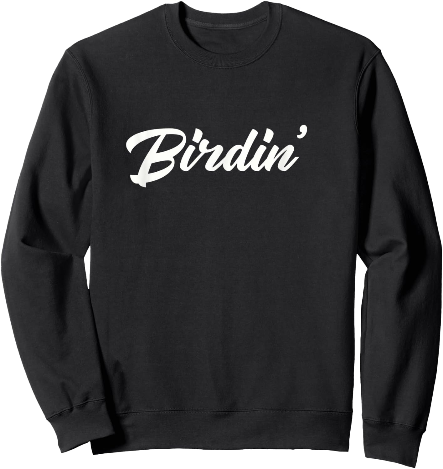 Birdin' Sweatshirt - Sweatshirt | Black