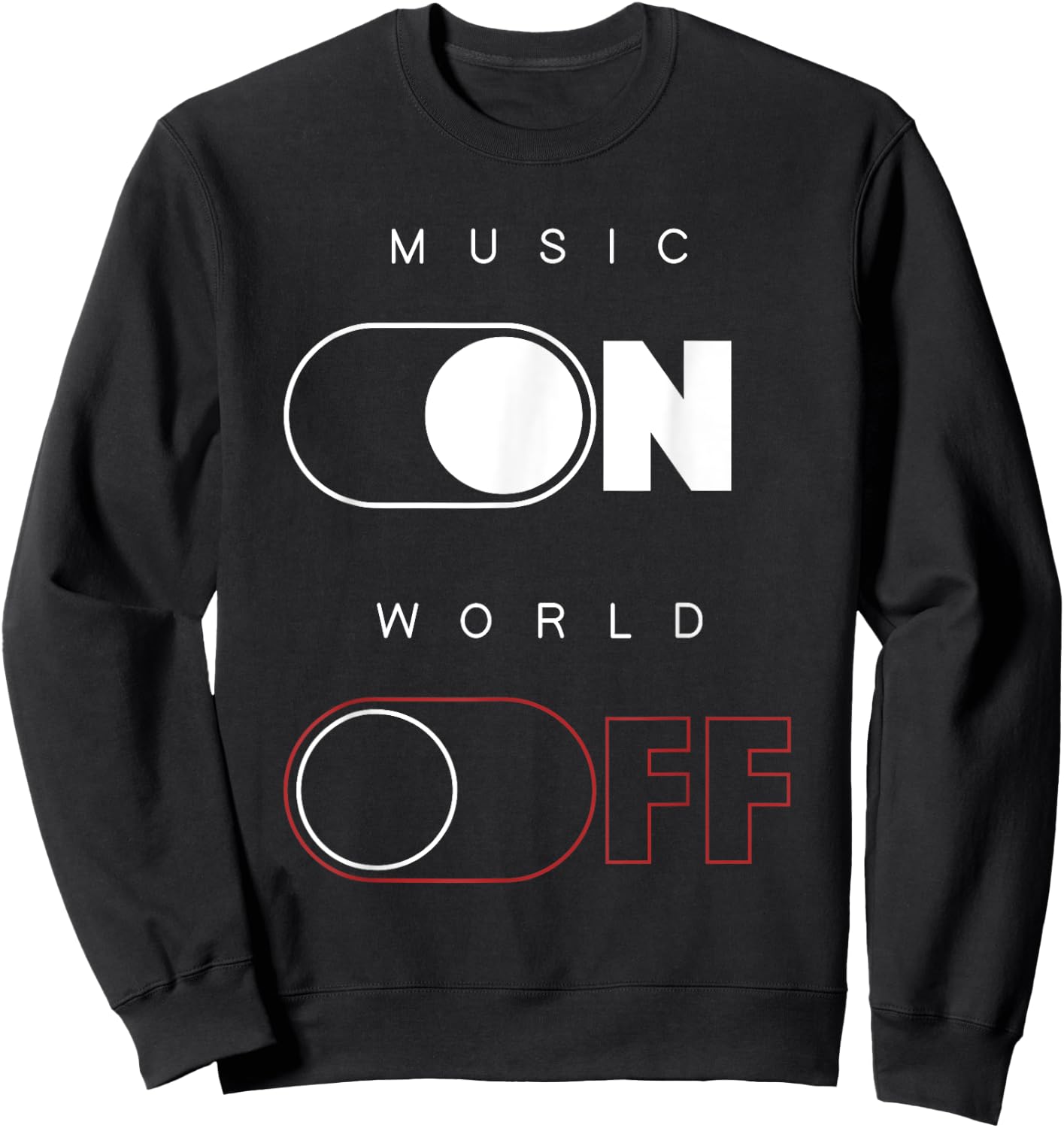 Music On World Off Sweatshirt - Sweatshirt | Black