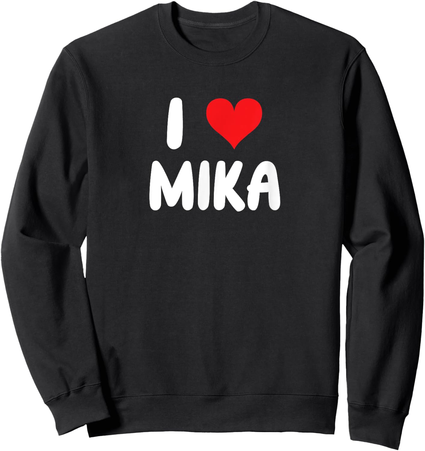 I Love Mika - Heart , Black, S Sweatshirt - Sweatshirt | Black
