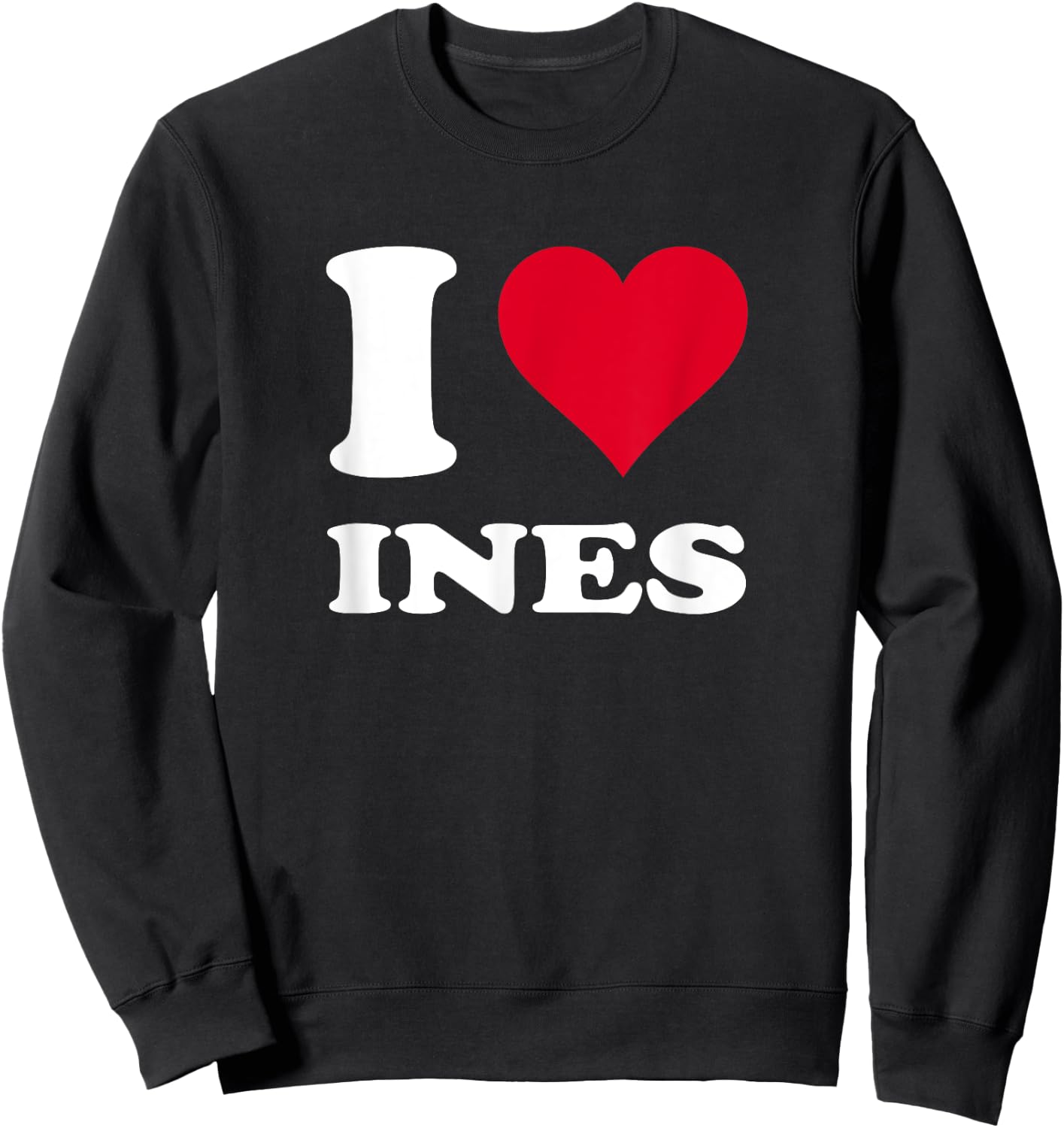 Red Heart I Love Ines , Black, S Sweatshirt - Sweatshirt | Black