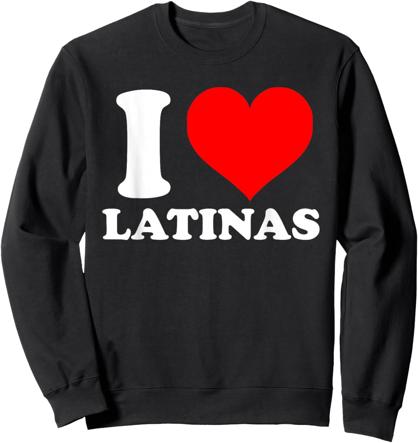 I HEART LATINAS , Black, S Sweatshirt - Sweatshirt | Black