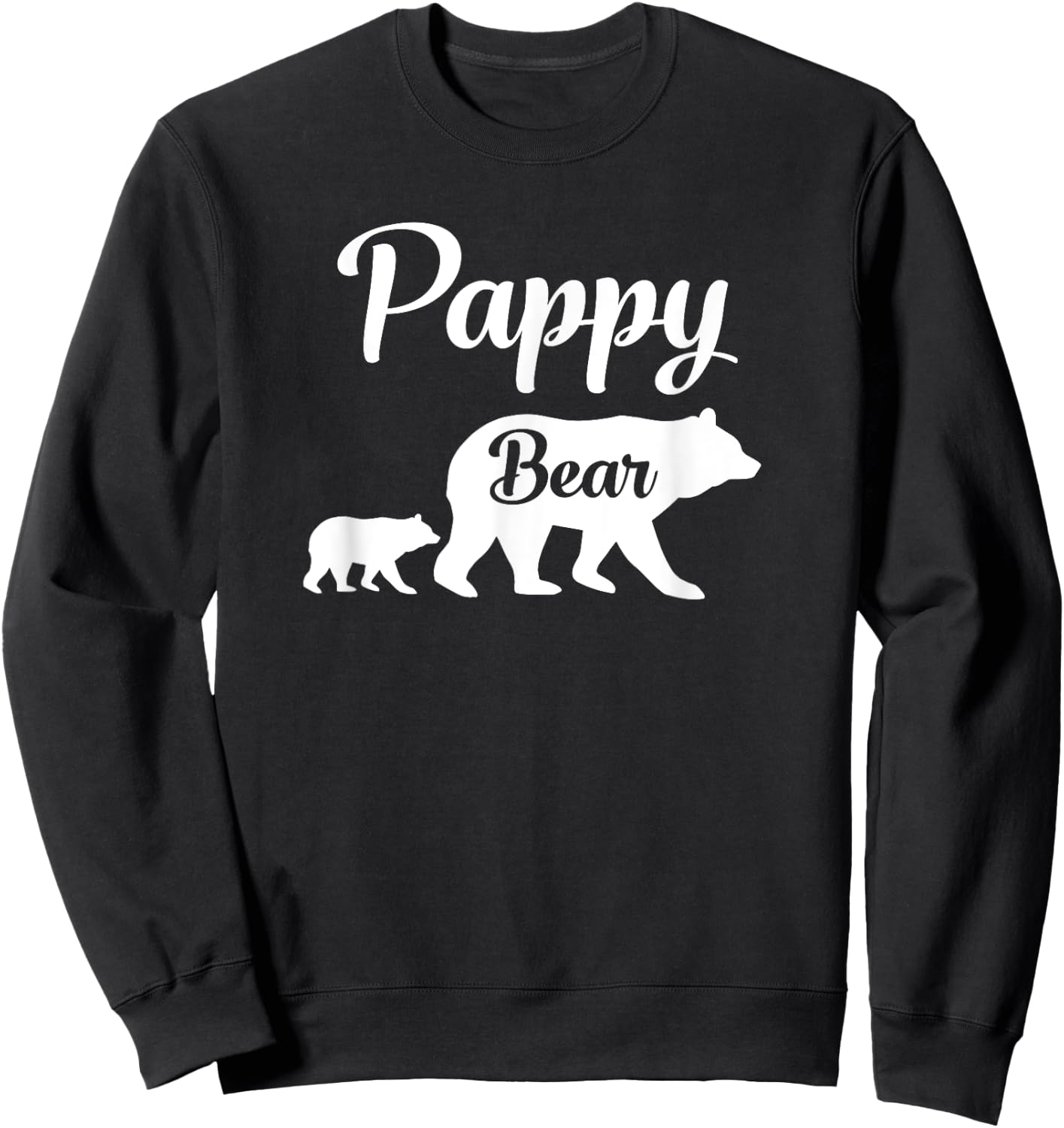 Pappy Bear Funny Gift Sweatshirt - Sweatshirt | Black