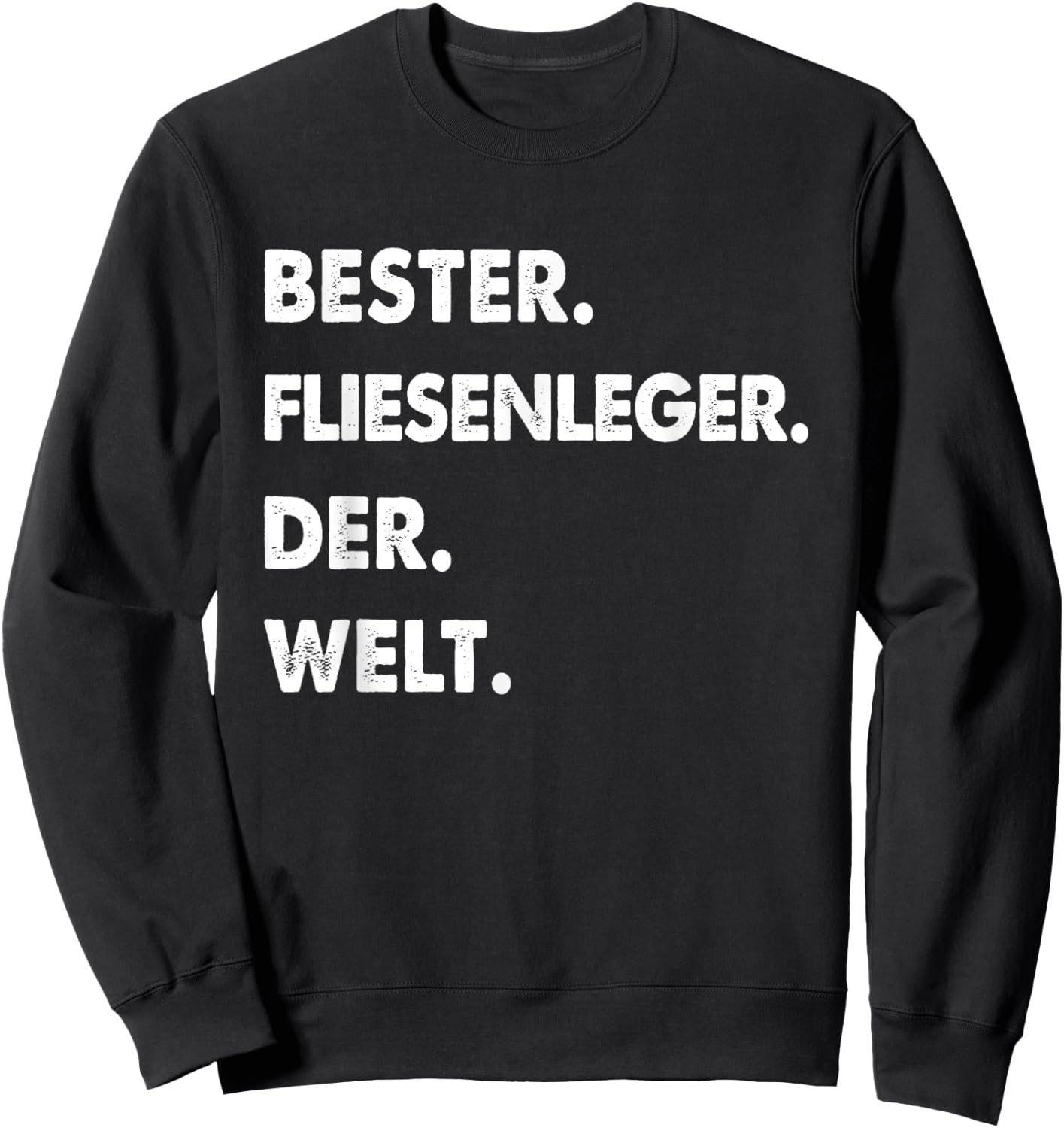 Herren Fliesenleger Spruch Bester Fliesenleger Der Welt Sweatshirt - Sweatshirt | Black