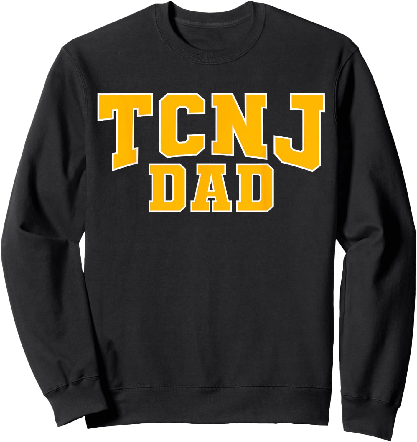TCNJ Dad Apparel Sports Fan Sweatshirt - Sweatshirt | Black