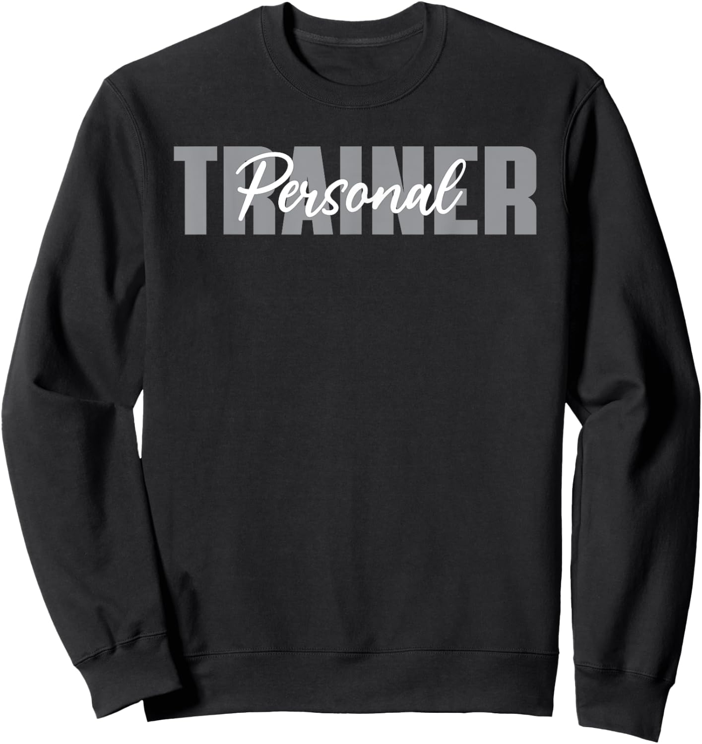 Personal Trainer Typeset Wear Sweatshirt - Sweatshirt | Black