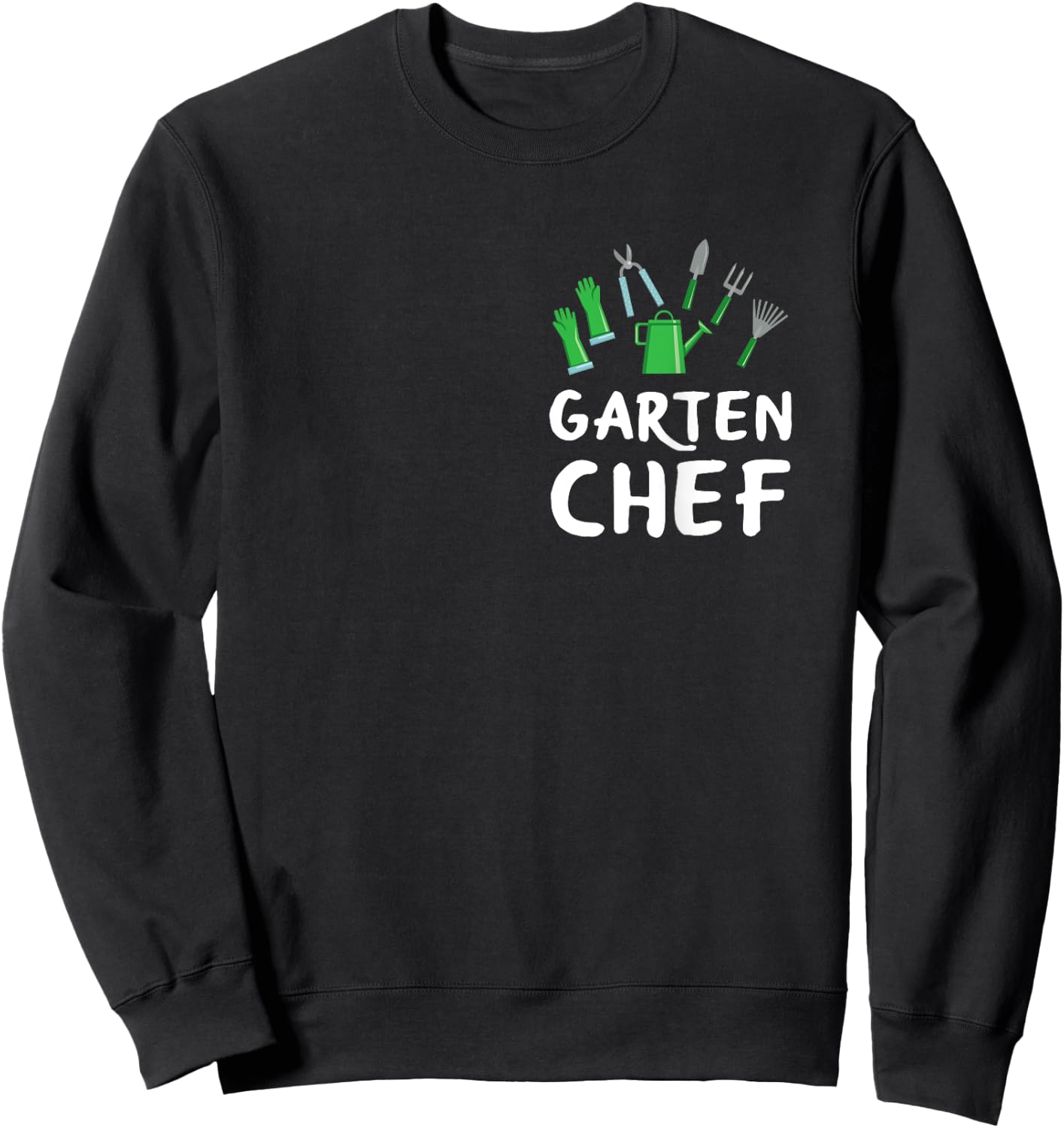 with German Text "Gartenarbeit" Sweatshirt - Sweatshirt | Black