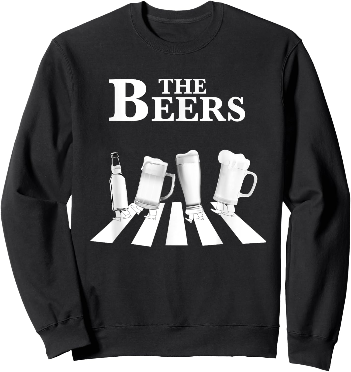 The Beers Beer Lover Funny Party Pils , black Sweatshirt - Sweatshirt | Black