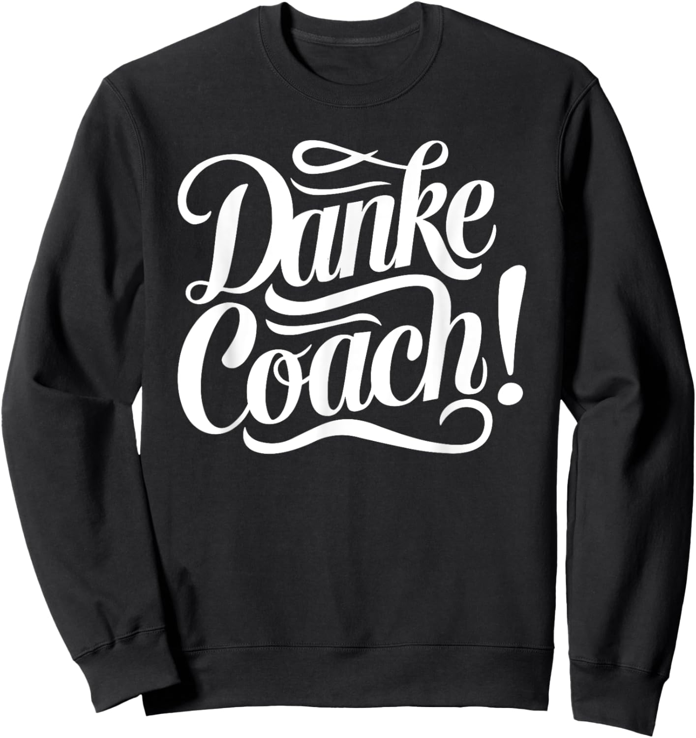Danke Coach - Trainer Abschied Fitness Fussball Sweatshirt - Sweatshirt | Black