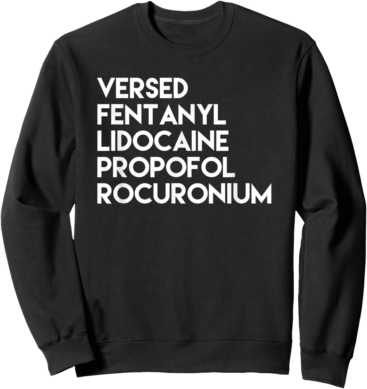 Awesome Anesthesia Induction Sweatshirt - Sweatshirt | Black