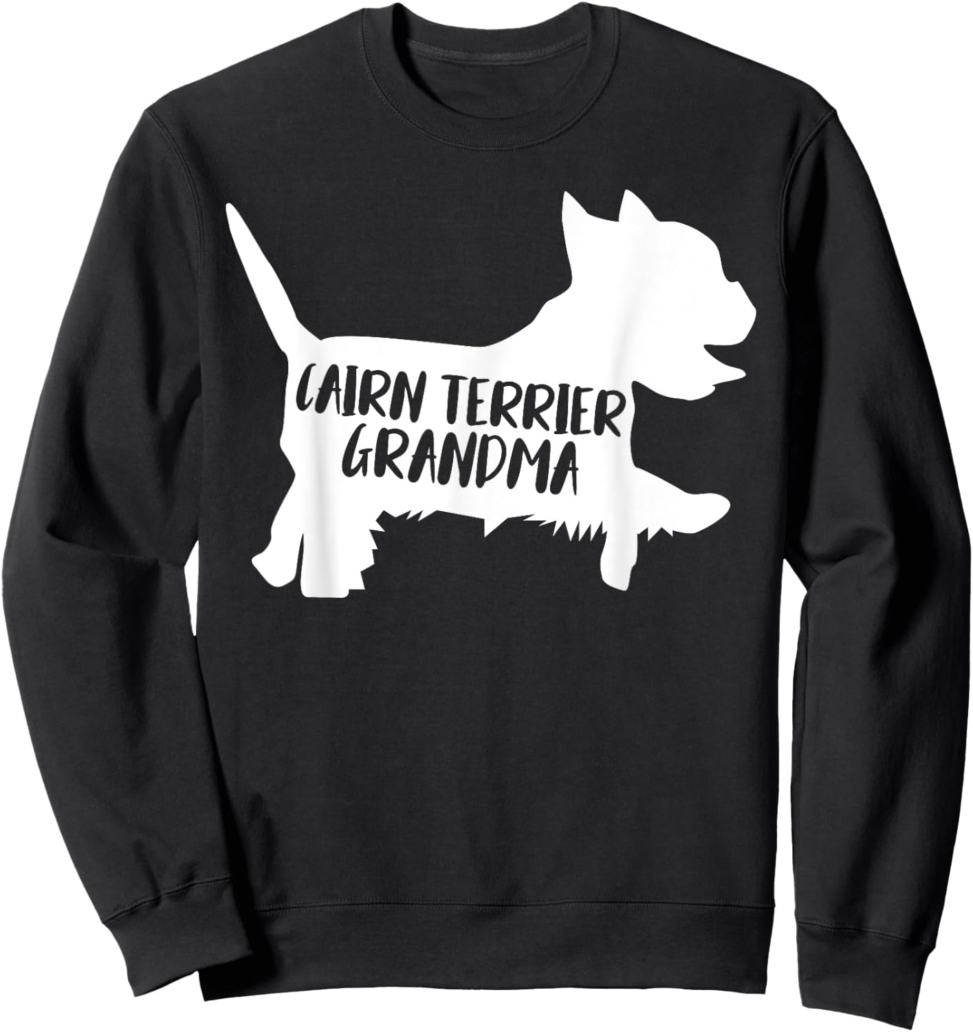 Cairn Terrier Grandma Funny Cairn Terrier Owner Dog Lover Sweatshirt - Sweatshirt | Black