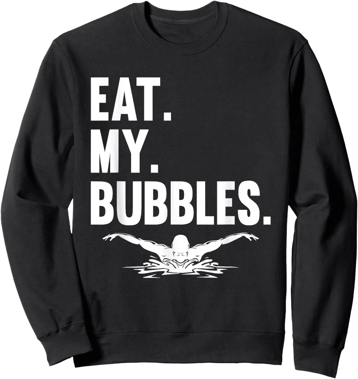 Swimming Swimming Sports Water Sports Bubbles Swimmer , black Sweatshirt - Sweatshirt | Black