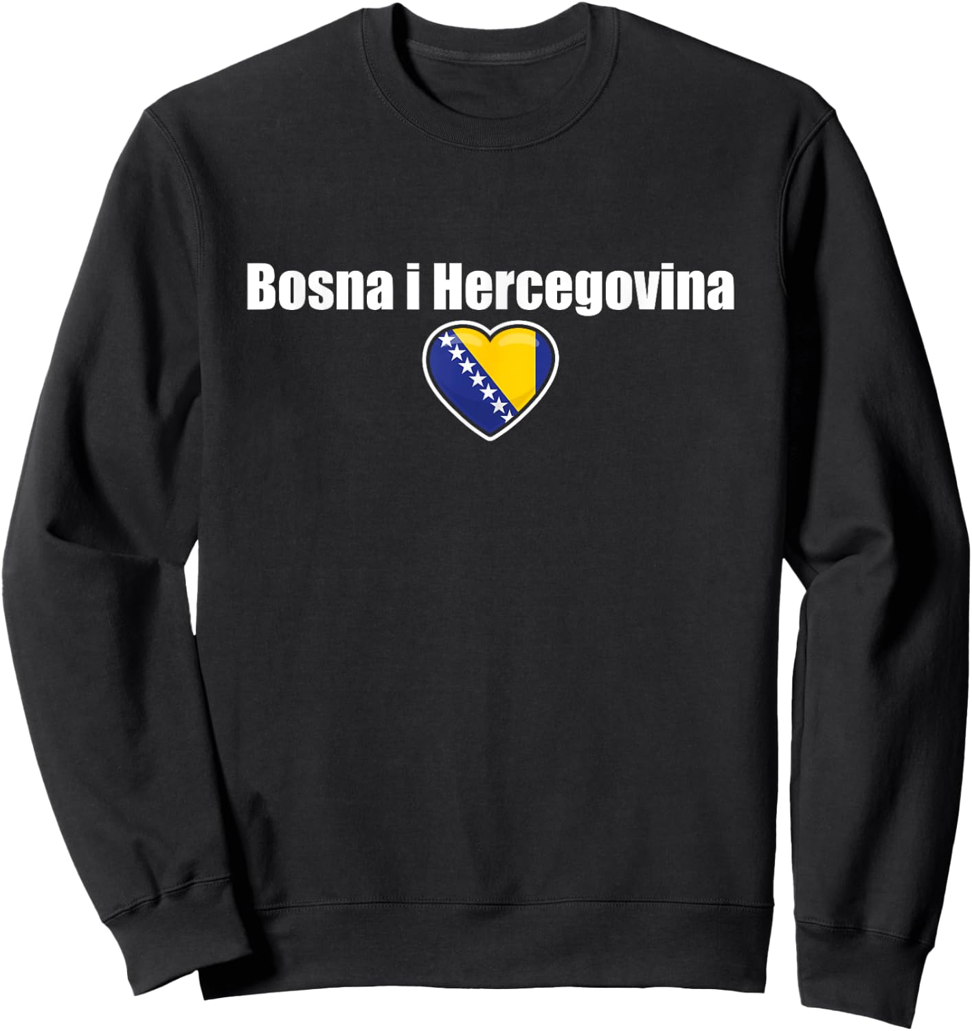 Bosna i Hercegovina Bosnia Flag Bosnian Pride , Black, S Sweatshirt - Sweatshirt | Black