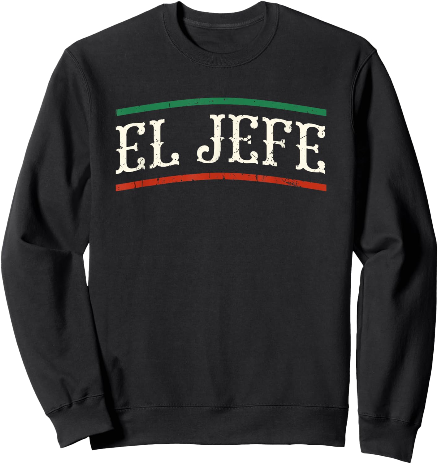 El Jefe - spanish Sweatshirt - Sweatshirt | Black