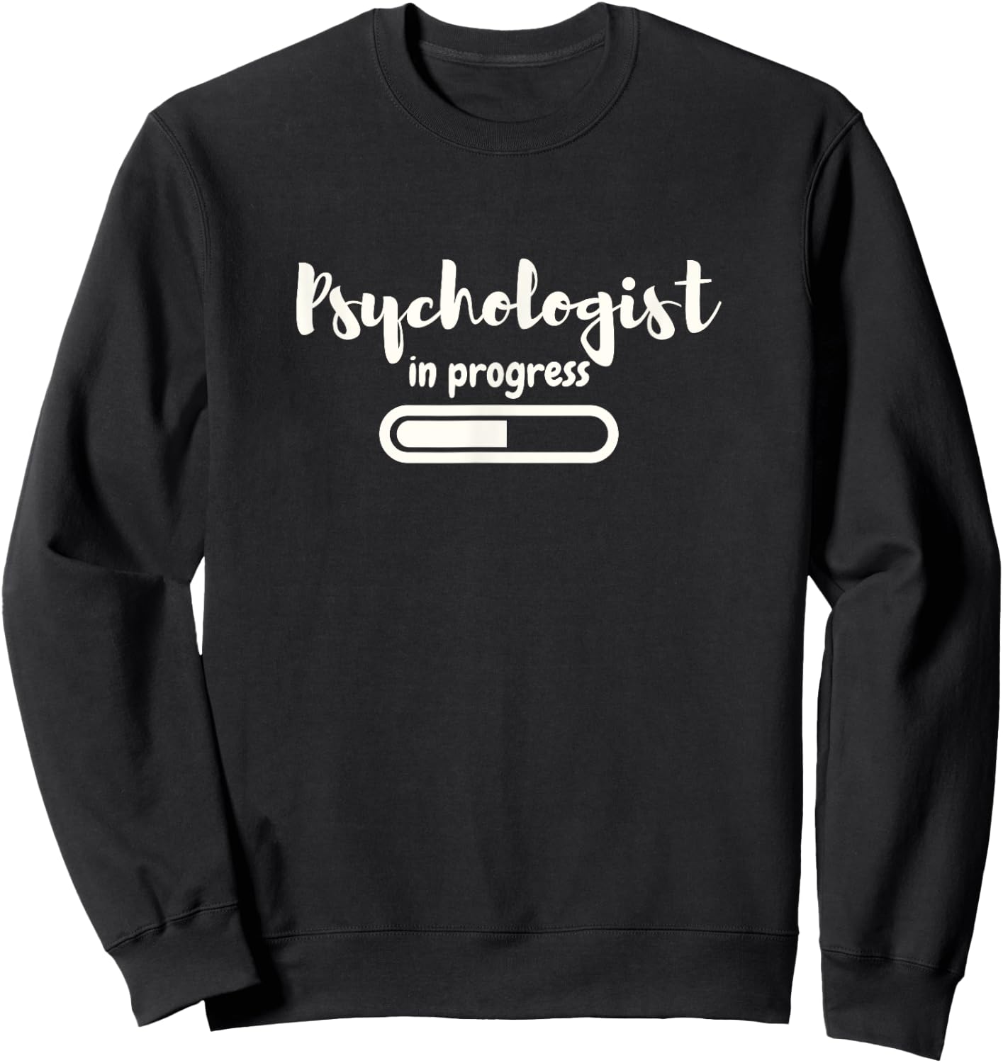 Psychologist in progress Future Psychologist Gift Student Sweatshirt - Sweatshirt | Black