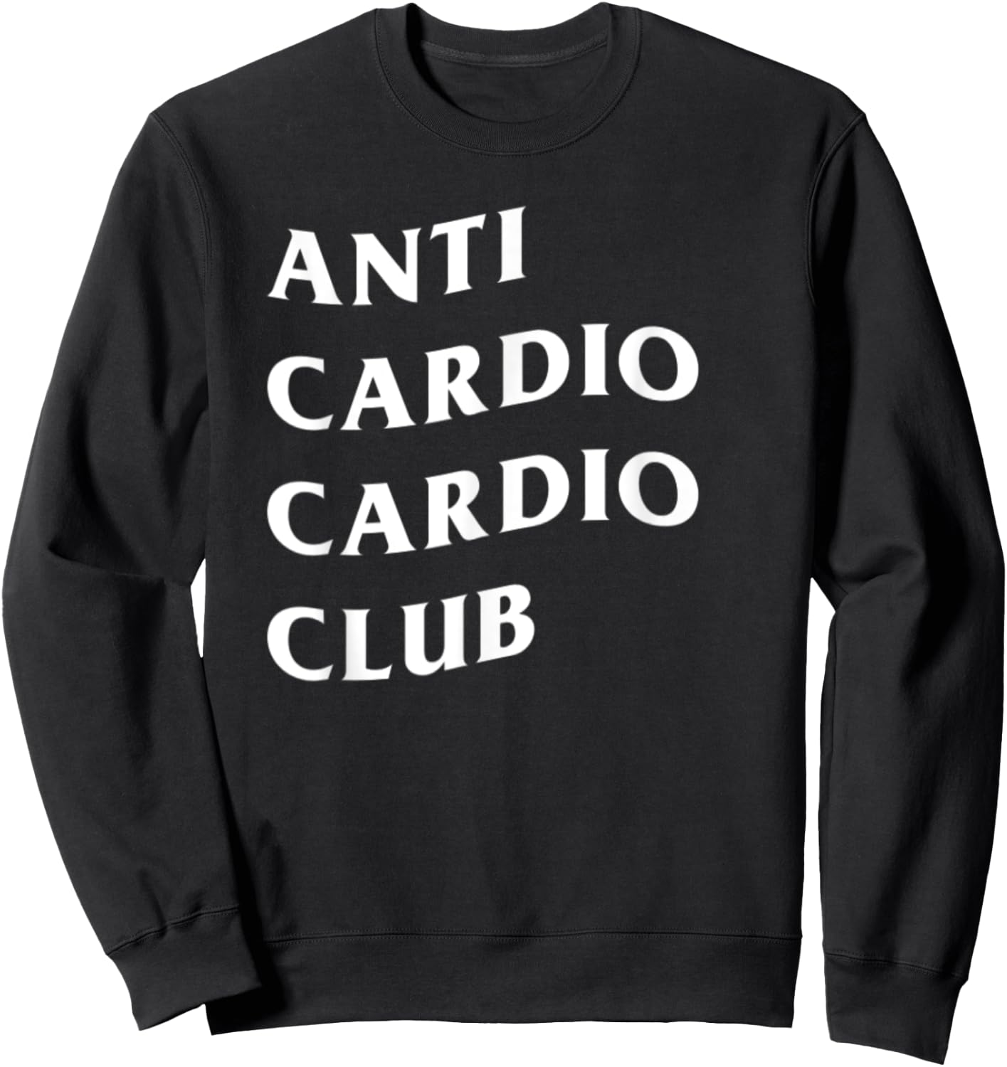 Anti Cardio Club Sweatshirt - Sweatshirt | Black