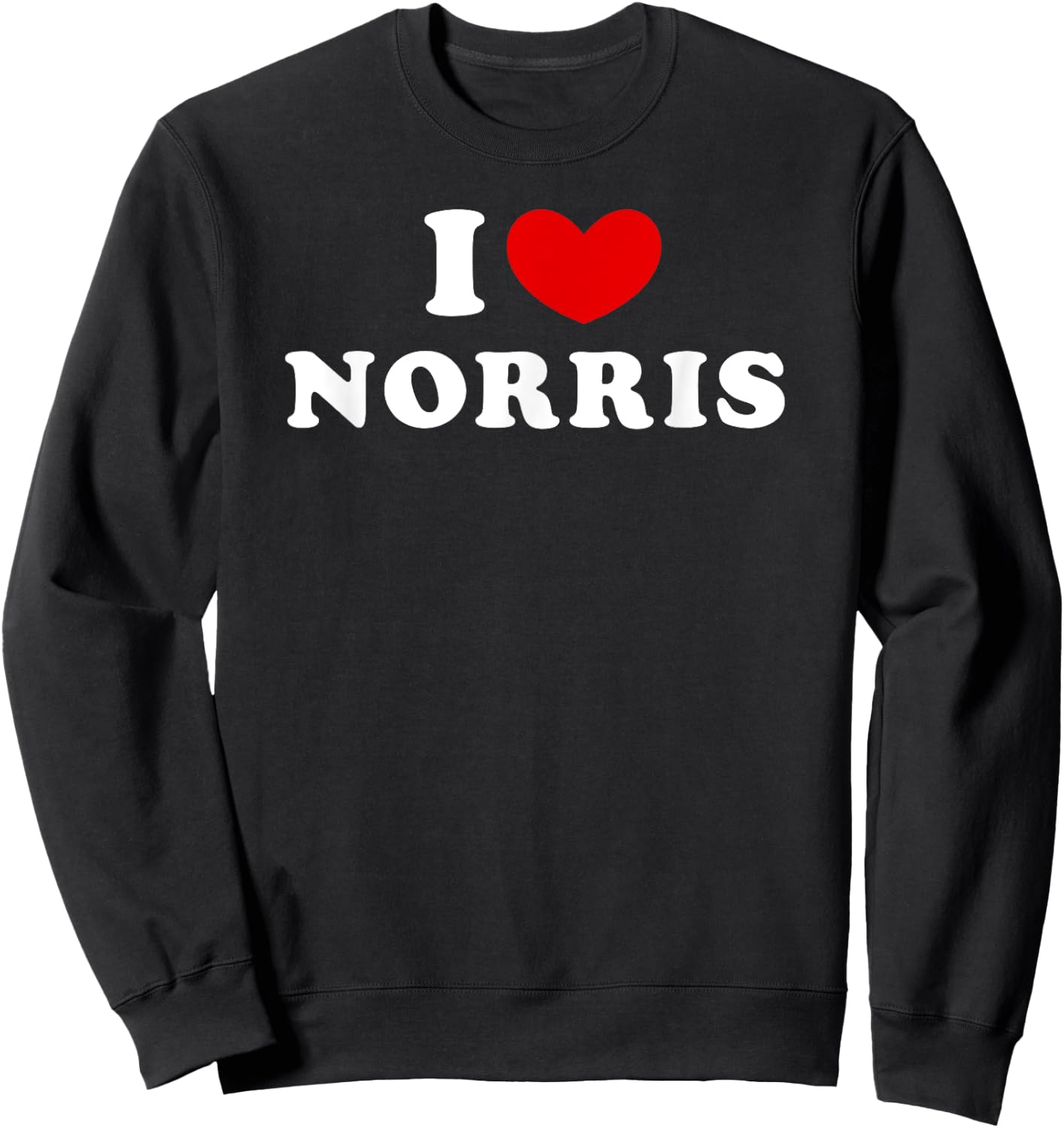 I Love Norris, J'Aime Norris , Black, S Sweatshirt - Sweatshirt | Black