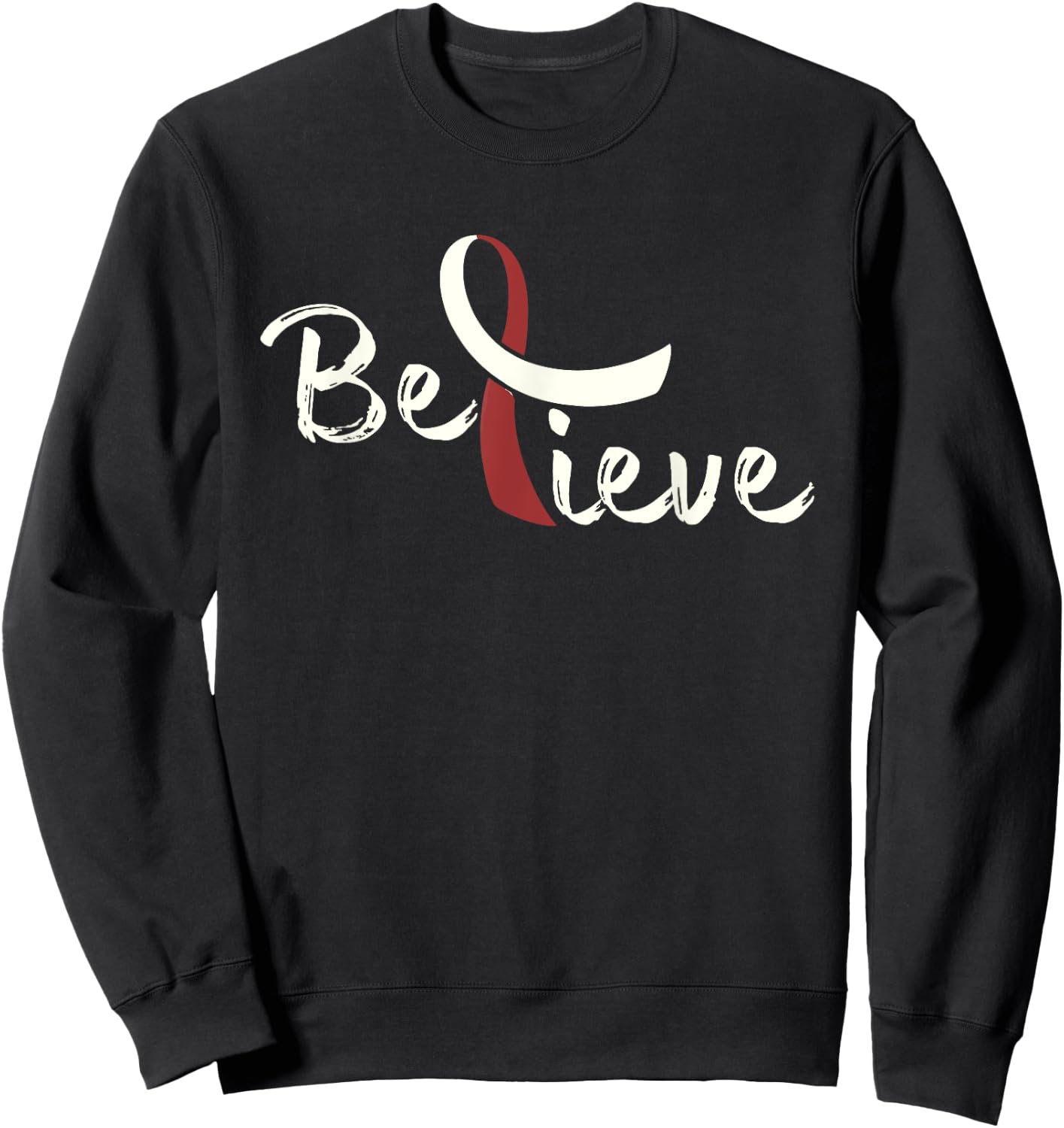 Believe - Head And Neck Cancer Shirt Gift Sweatshirt - Sweatshirt | Black