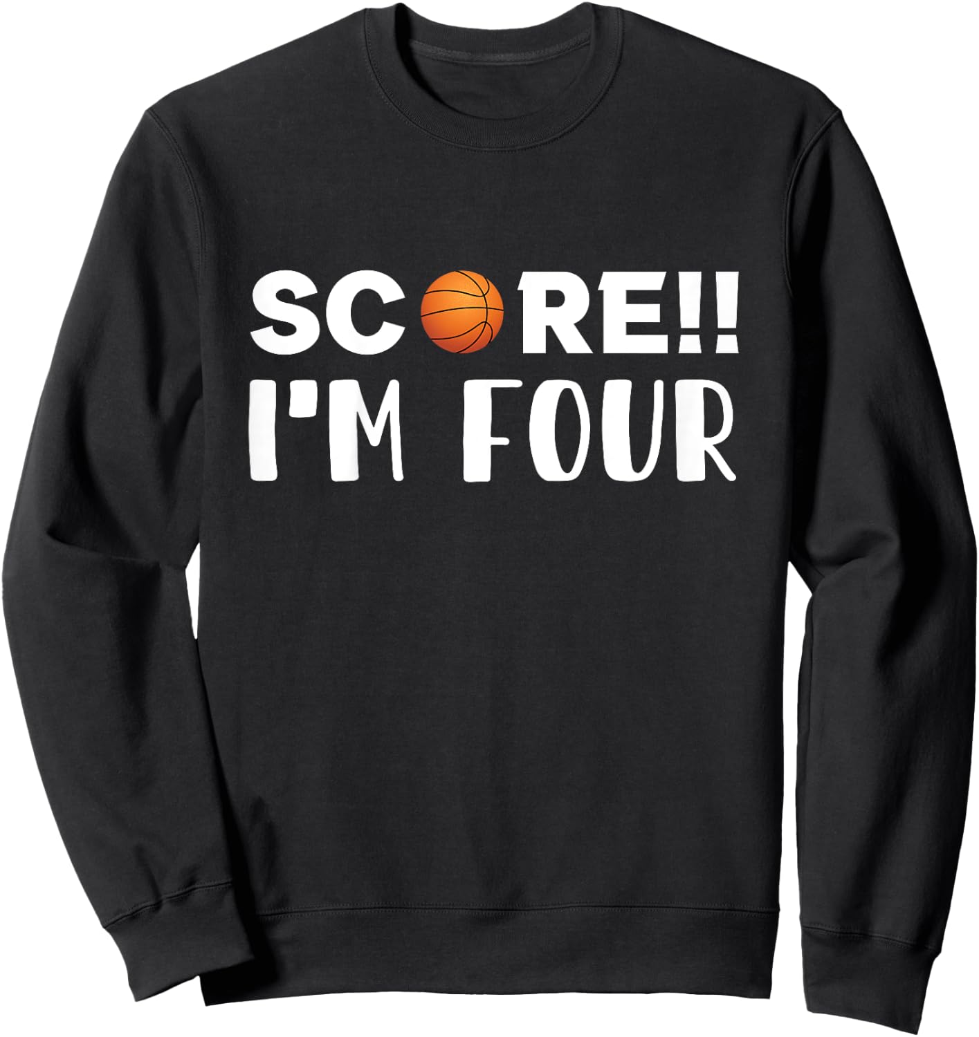 Score i'm Four, sport lover 4th birthday kids 4 Sweatshirt - Sweatshirt | Black