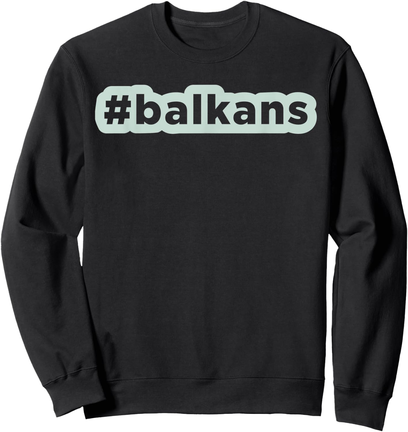 Balkan Kid Bosnian Serbia Macedonia Croatia Jugoslavia Brate Sweatshirt - Sweatshirt | Black