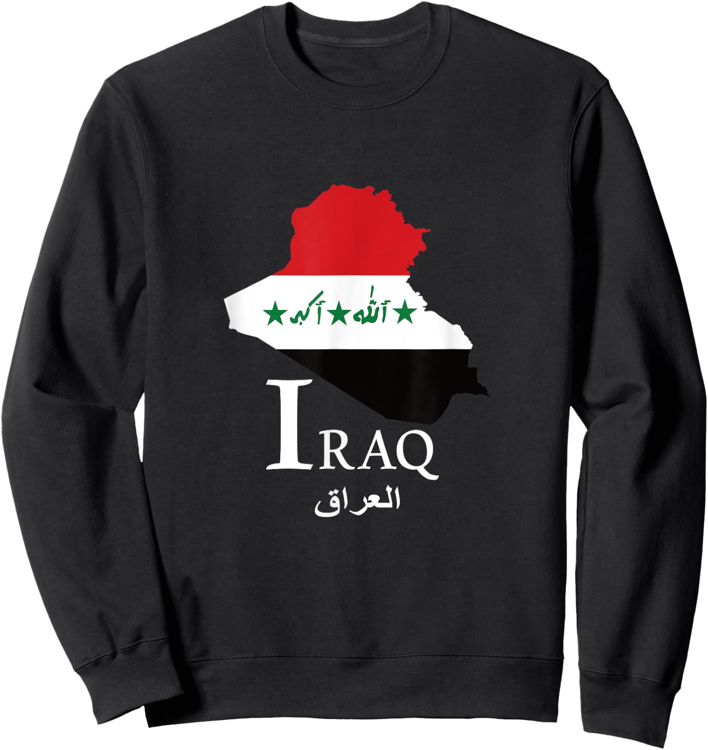 Iraqi Iraq Map Iraq Flag Iraq Flag Iraq Flag Iraq Flag Iraq Flag Iraq , Black, S Sweatshirt - Sweatshirt | Black