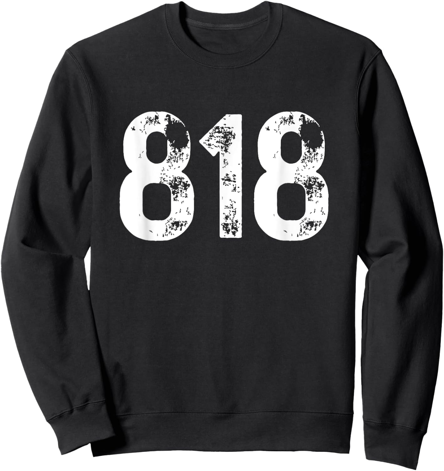 Area Code 818 Los Angeles California CA 818 Sweatshirt - Sweatshirt | Black