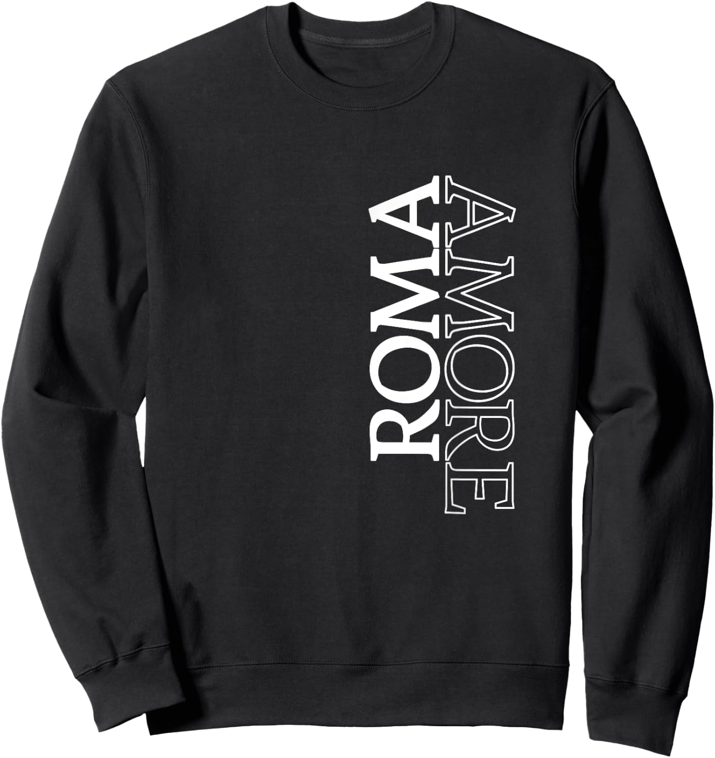 Roma Amore Rome Love Italy Typography Traveler Souvenir Gift Sweatshirt - Sweatshirt | Black
