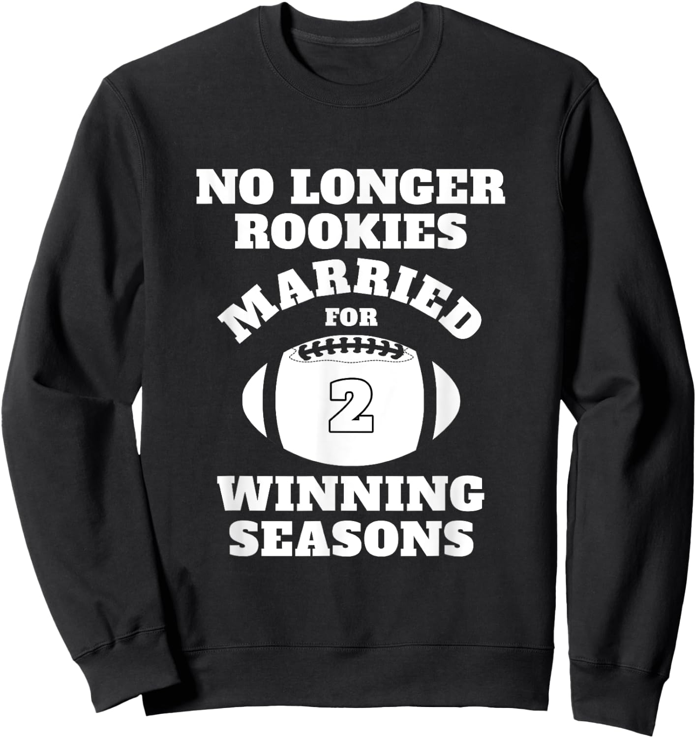 2nd Wedding Anniversary Gift Football Him Husband Her Shirt Sweatshirt - Sweatshirt | Black