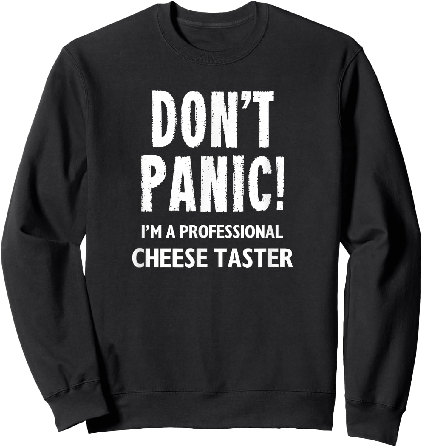 Cheese Taster Sweatshirt - Sweatshirt | Black