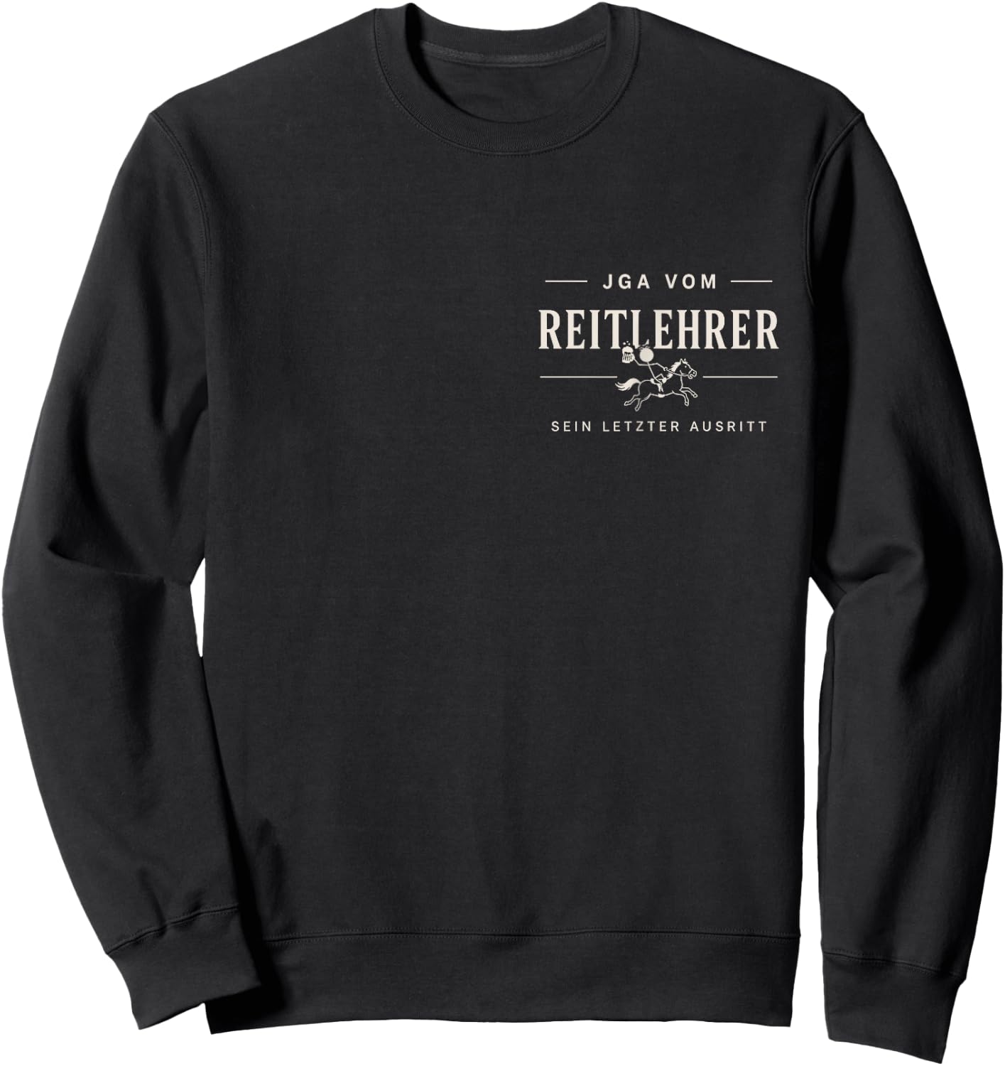 Lustiges JGA Design für Reitlehrer Sweatshirt - Sweatshirt | Black