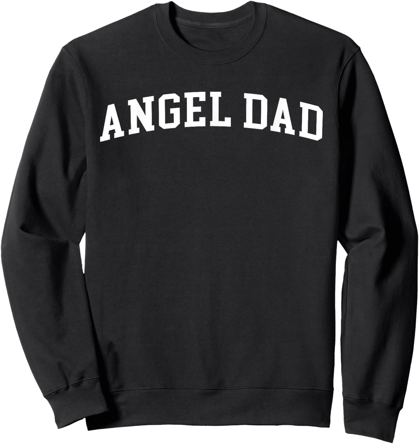 Angel Dad Sweatshirt - Sweatshirt | Black