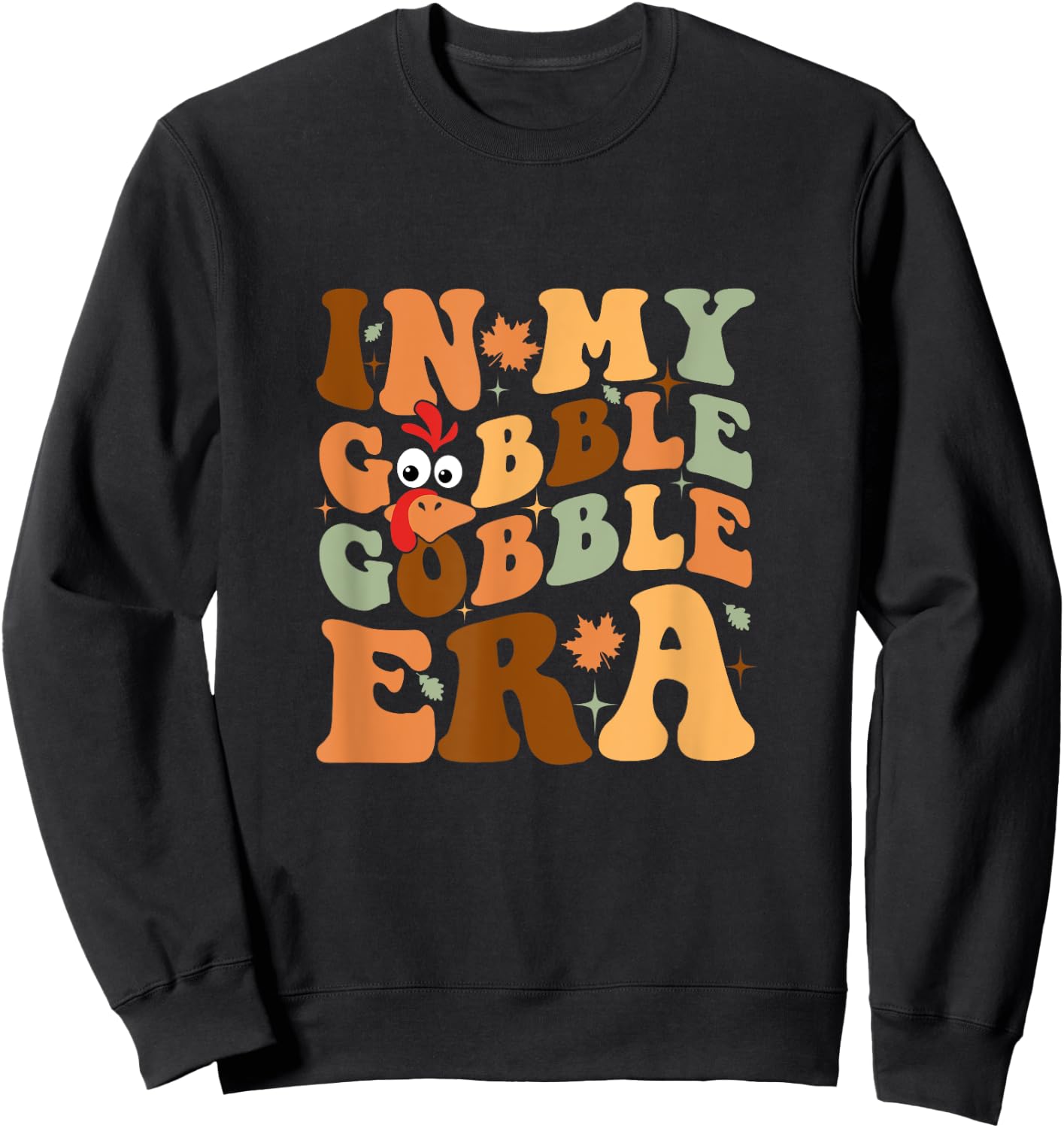 In My Gobble Gobble Era Groovy Funny Thanksgiving Day Family Sweatshirt - Sweatshirt | Black