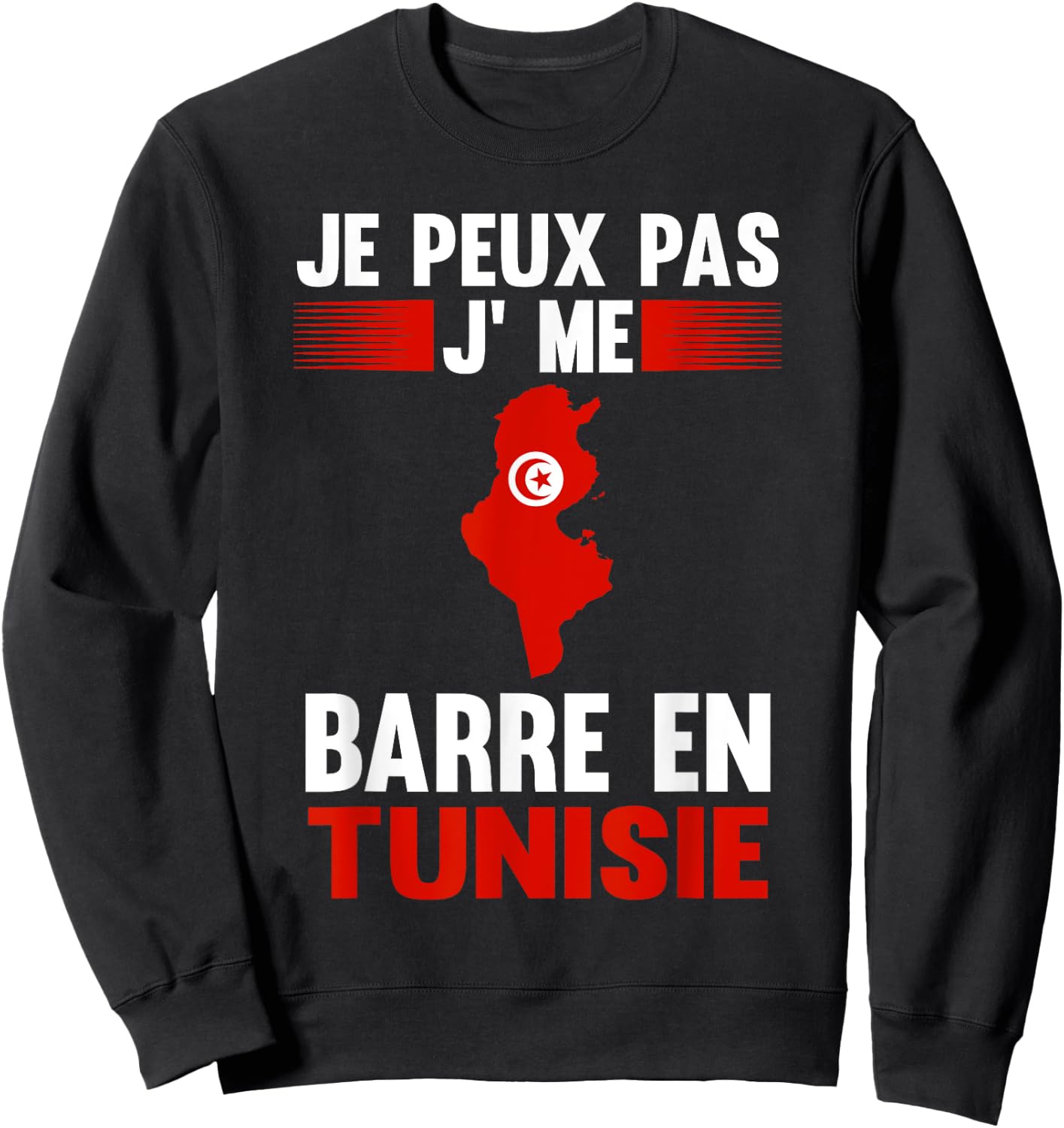 Je peux pas je me barre en Tunisia Tunisia , Black, S Sweatshirt - Sweatshirt | Black