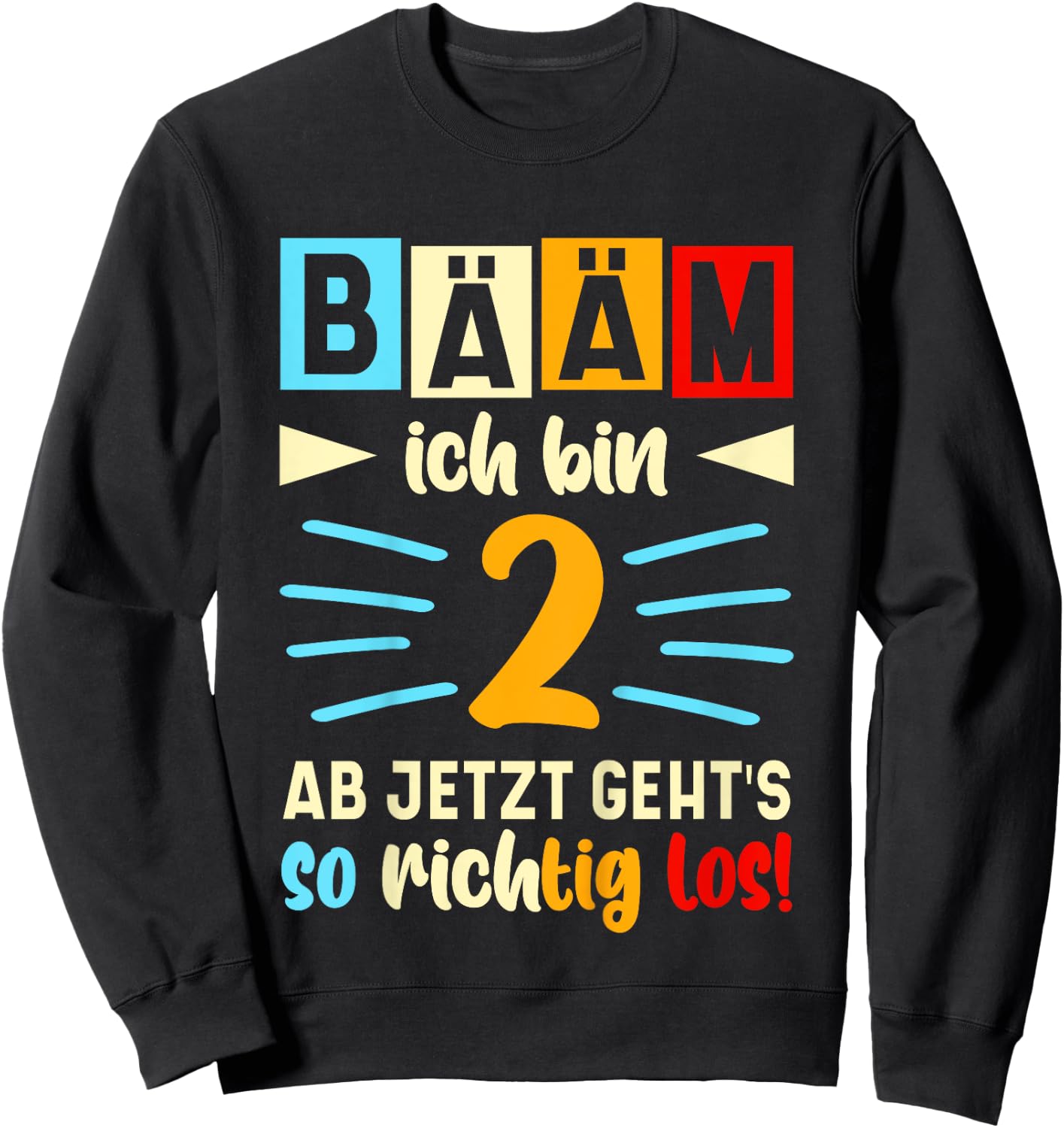 Bääm Ich Bin jetzt 2 Geburtstag Zwei Jahre Junge Mädchen Sweatshirt - Sweatshirt | Black