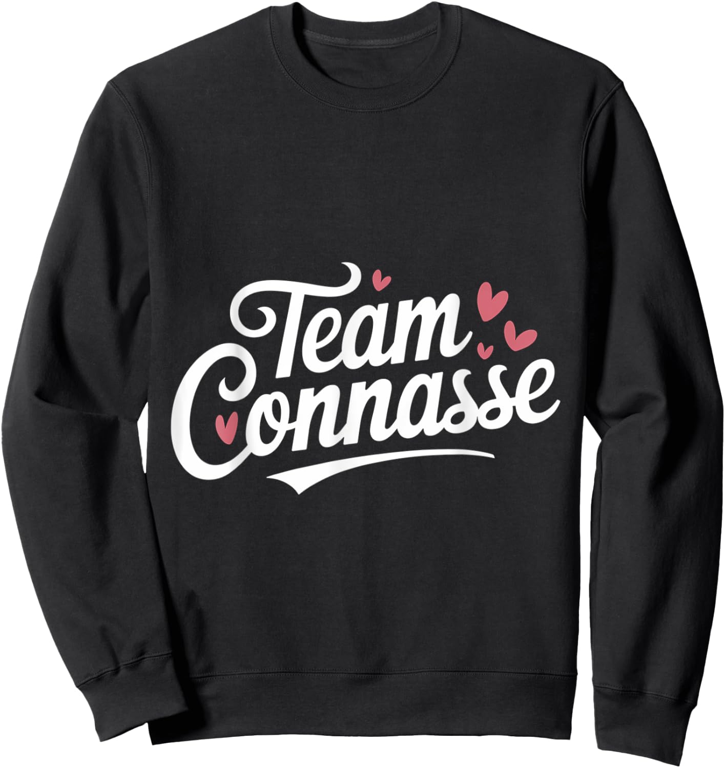 Team connasse gift girlfriend humour woman , Black, S Sweatshirt - Sweatshirt | Black