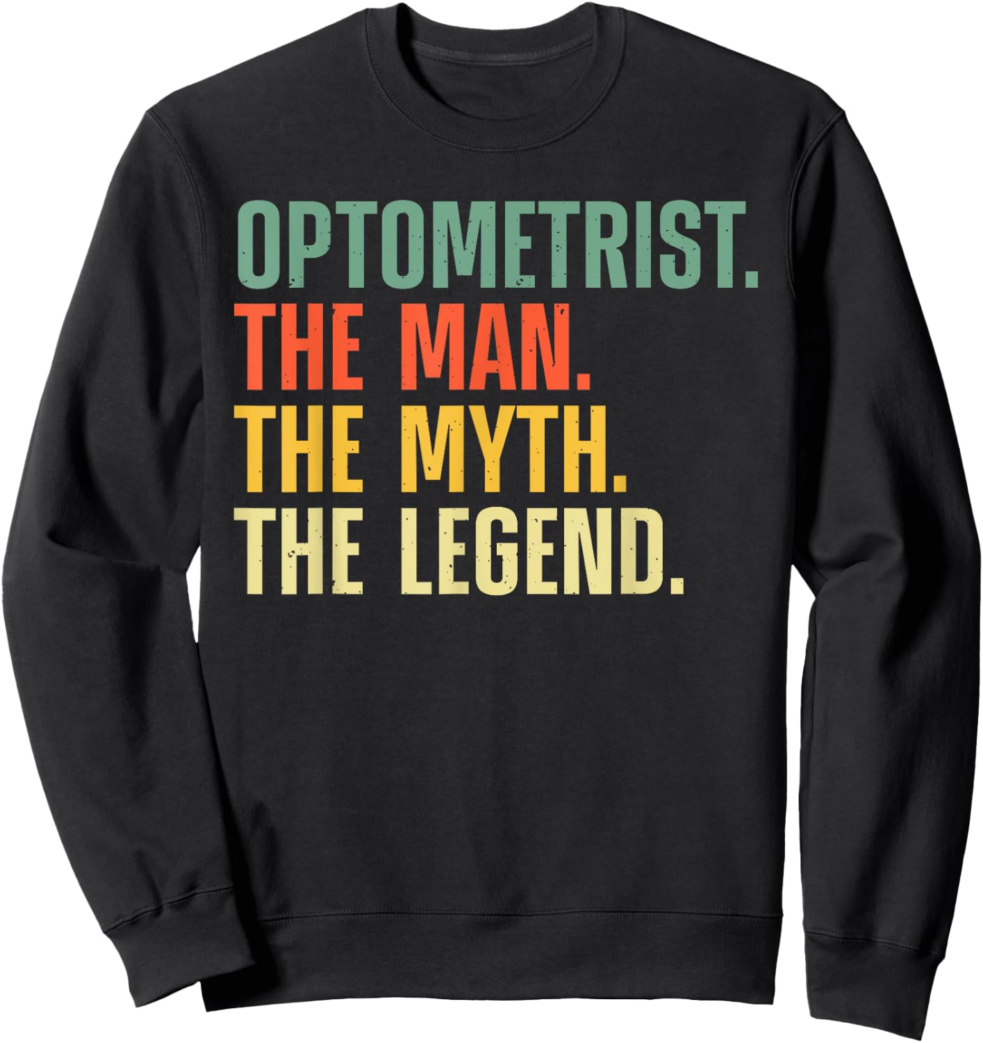 Cool Optometrist Art Dad Boys Optometry Optometrist Sweatshirt - Sweatshirt | Black