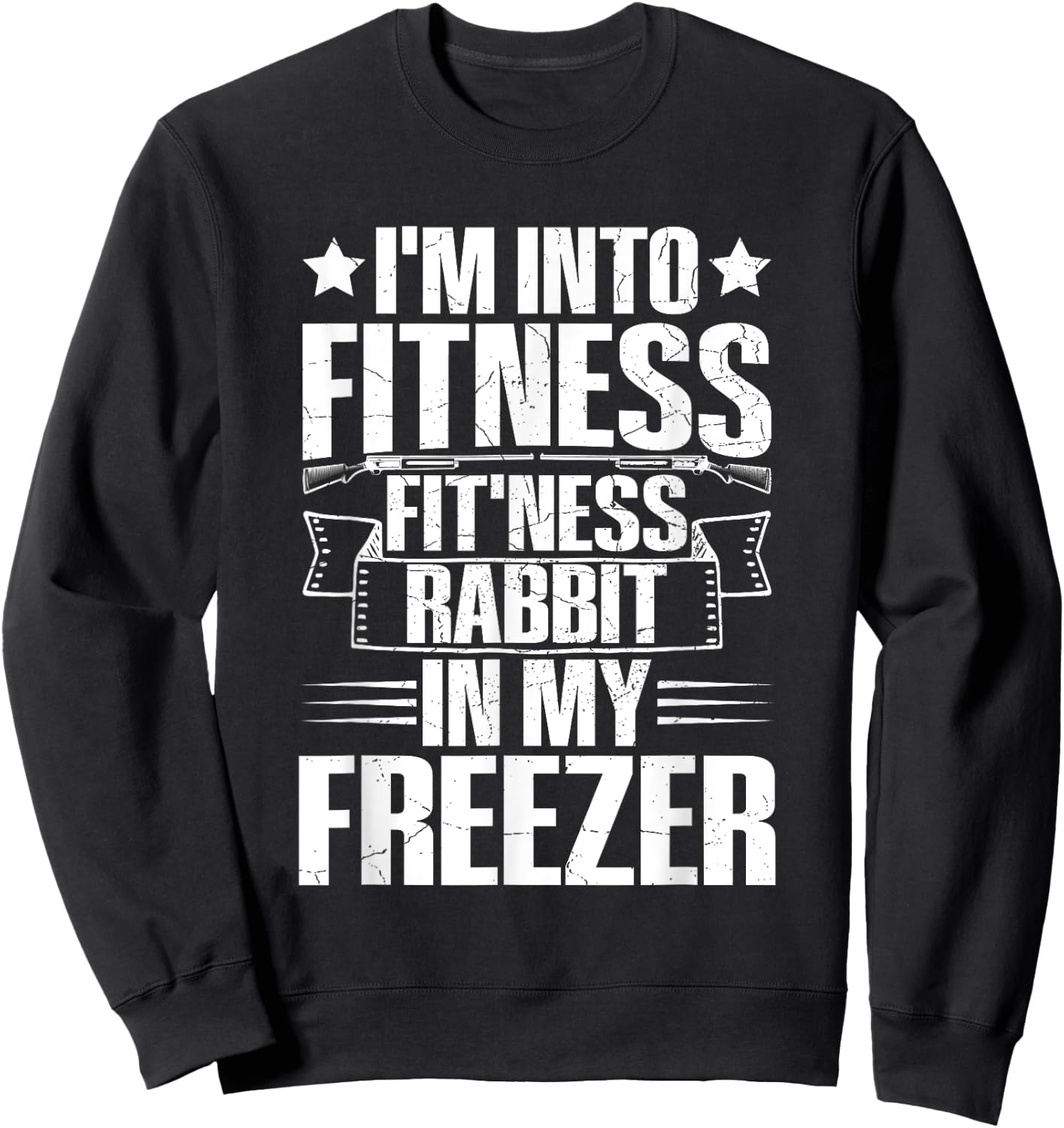 Rabbit Hunting Gear Quote for a Rabbit hunter Sweatshirt - Sweatshirt | Black